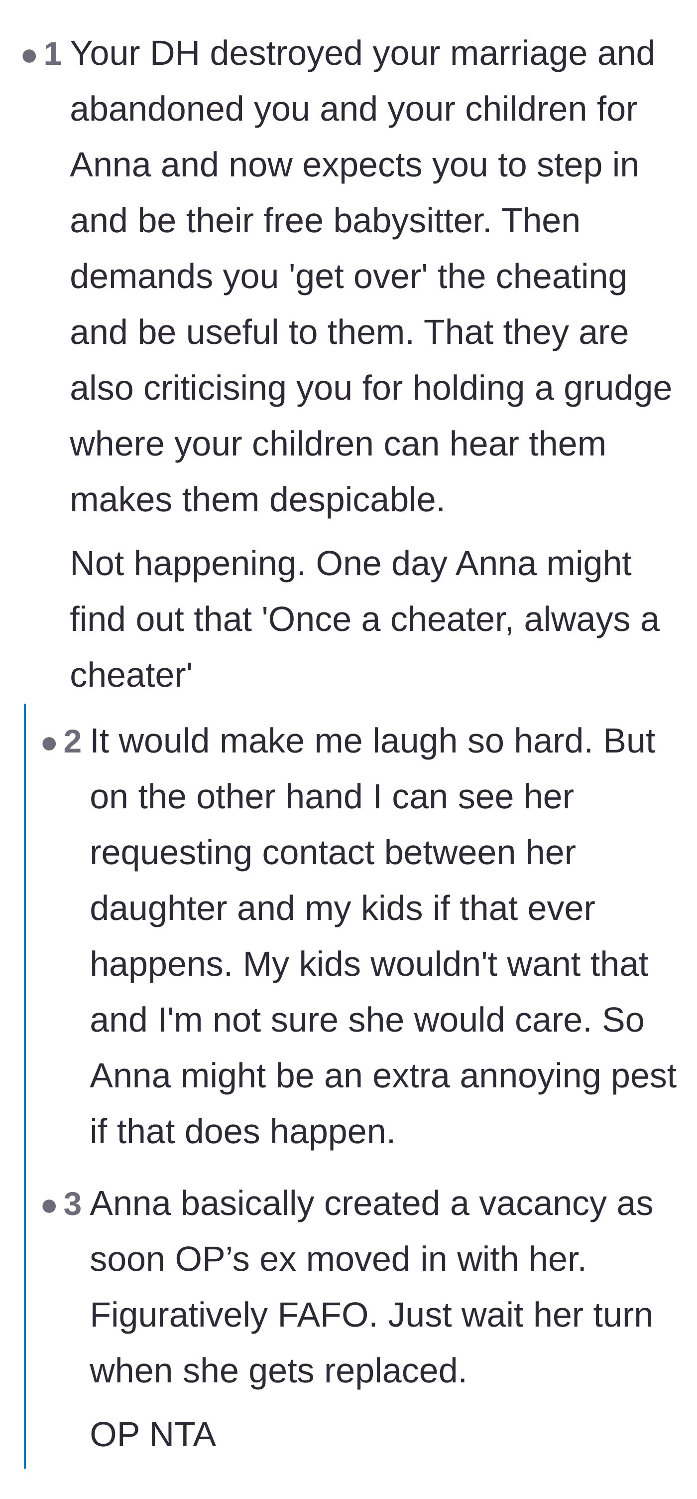 Comment thread 6 - Predicting that the ex-husband will eventually cheat on the affair partner, leaving her in the same position.