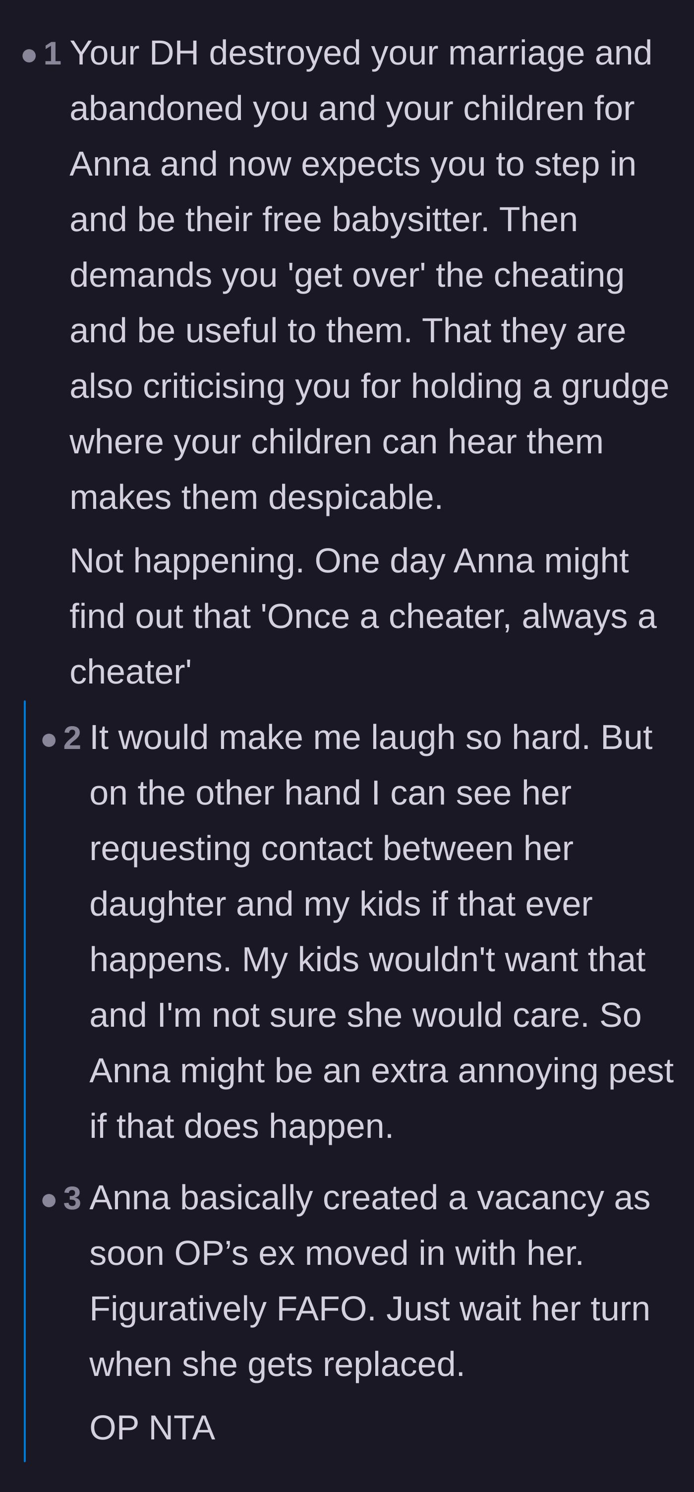 Comment thread 6 - Predicting that the ex-husband will eventually cheat on the affair partner, leaving her in the same position.