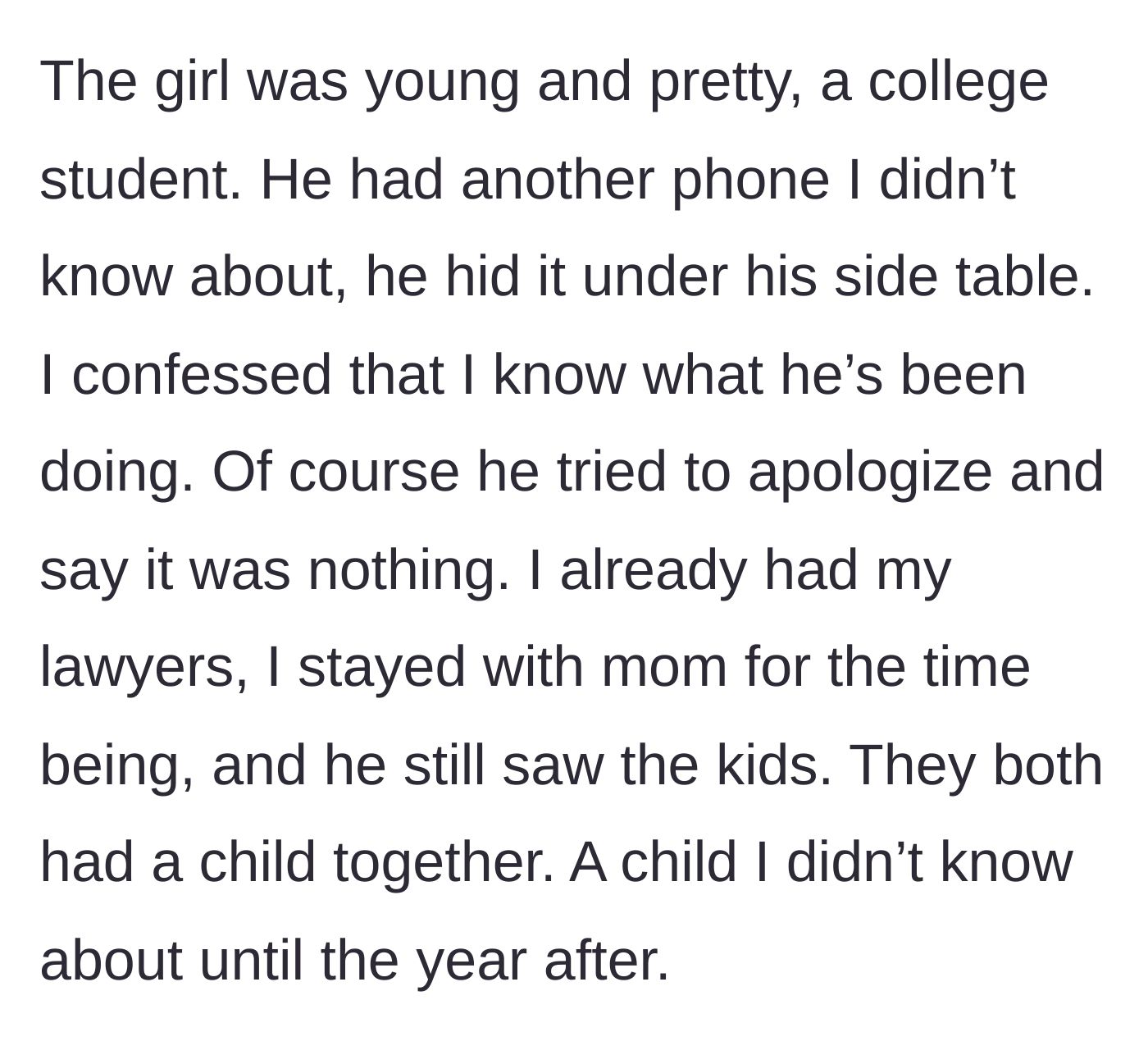 Story part 2 - The wife confronts her husband about his secret phone and younger mistress, executing a swift exit strategy.