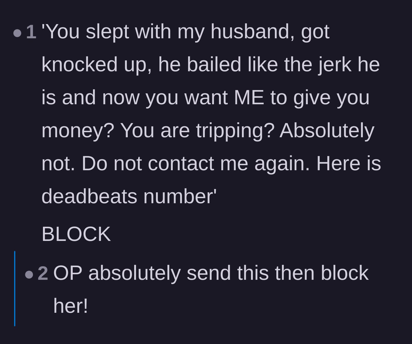 Comment thread 5 - A drafted mock response bluntly summarizing the audacity of the situation before dropping the block hammer.