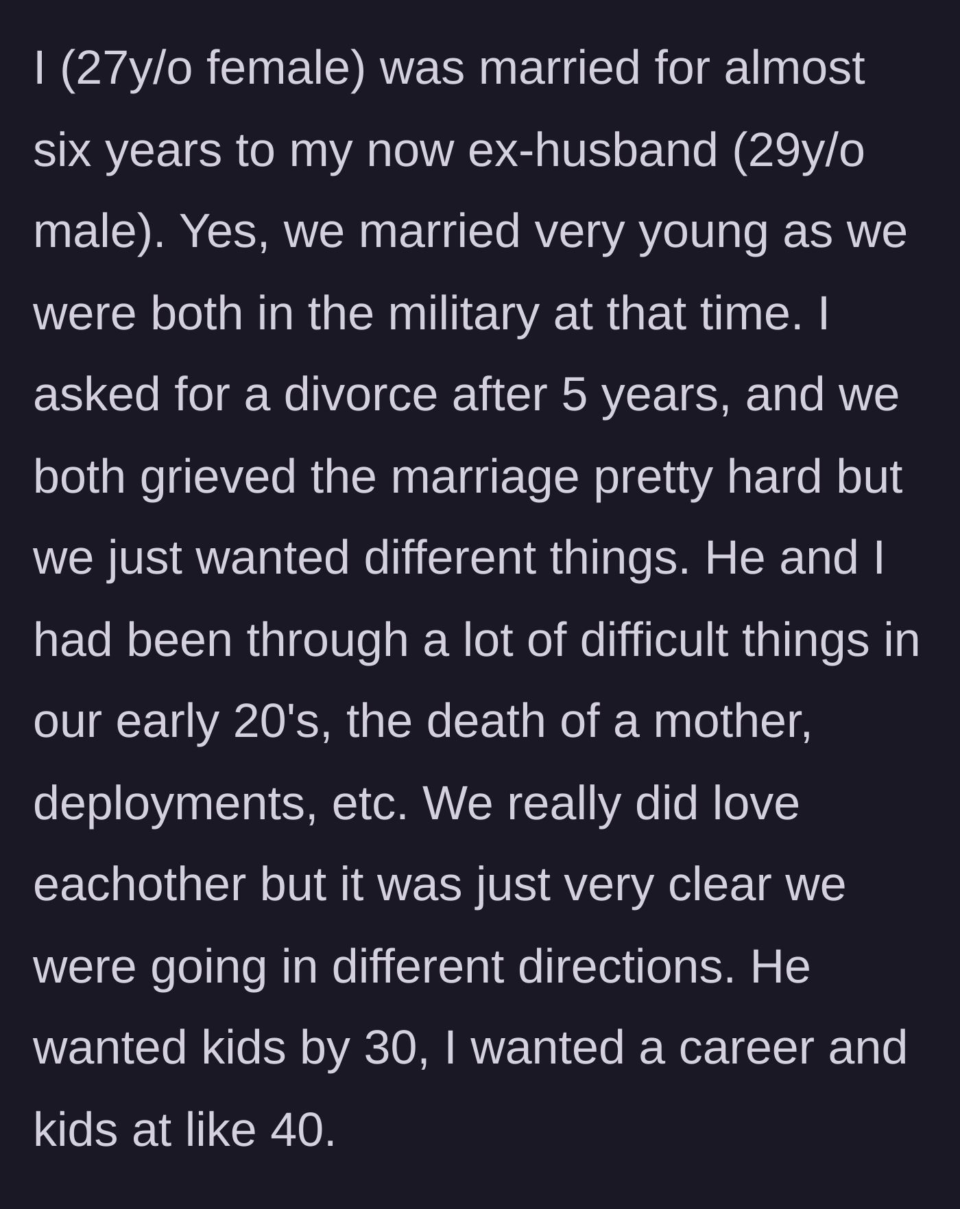 Story part 2 - The 27-year-old author reflects on her five-year military marriage, the grief they shared, and their mutual decision to divorce over different life timelines.