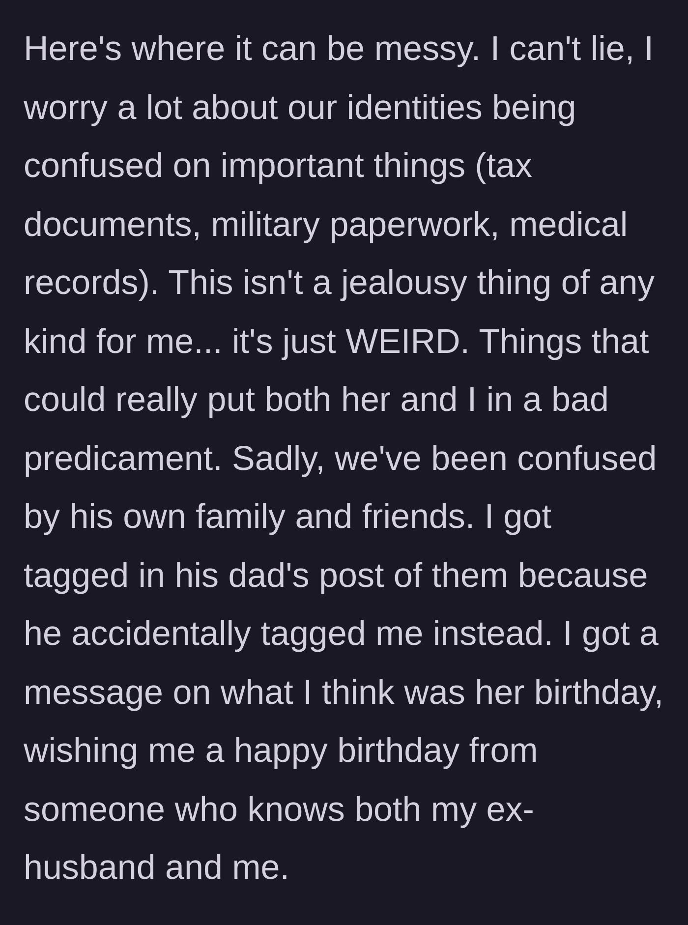 Story part 4 - The author details the practical nightmares of sharing an exact name, including potential tax and medical mix-ups, as well as awkward social media tags from her ex-father-in-law.