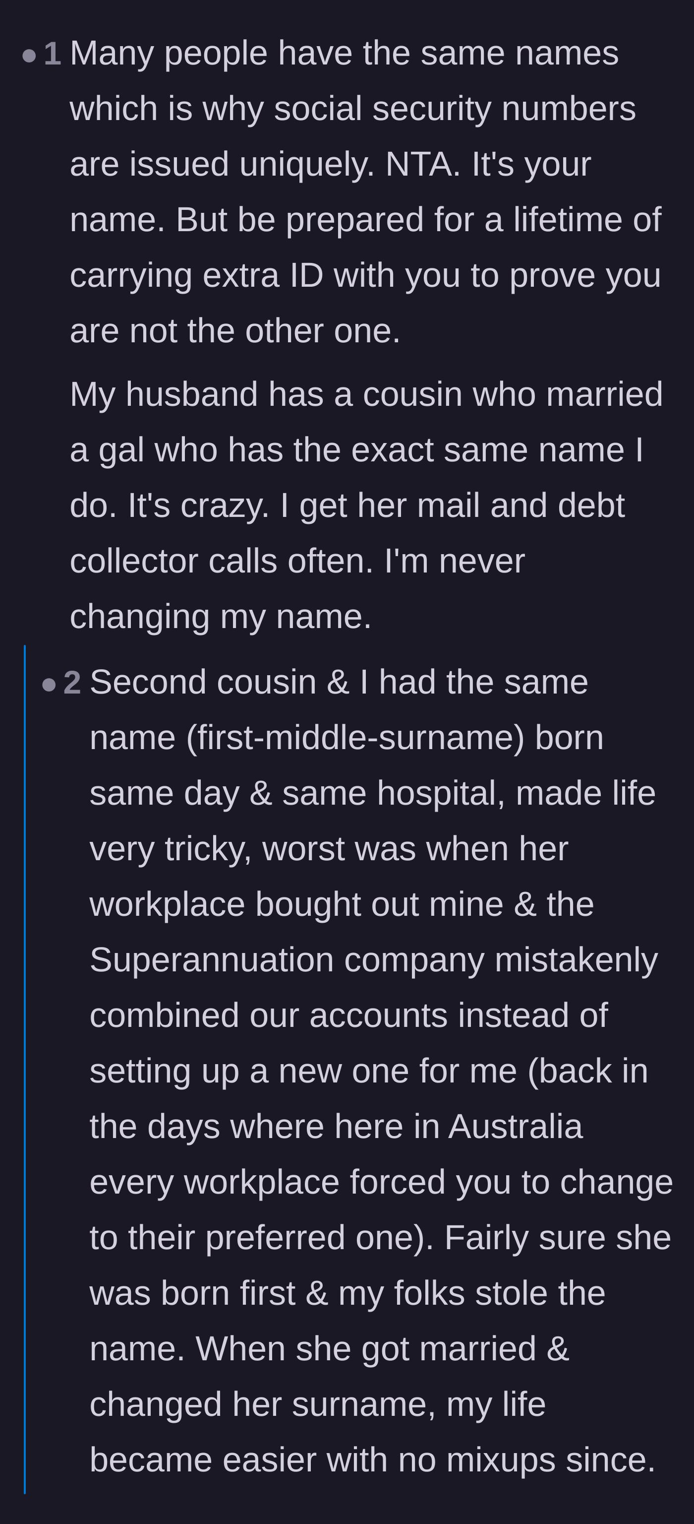 Comment thread 2 - Practical warnings about identity mix-ups, debt collectors, and the reality of sharing a legal name with a relative