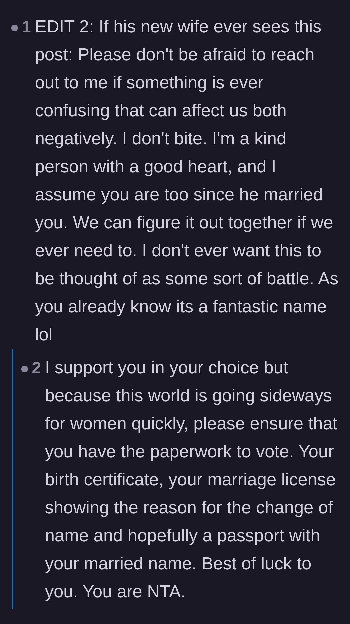 Comment thread 5 - The original poster extending a kind olive branch to the new wife so they can navigate the confusion together
