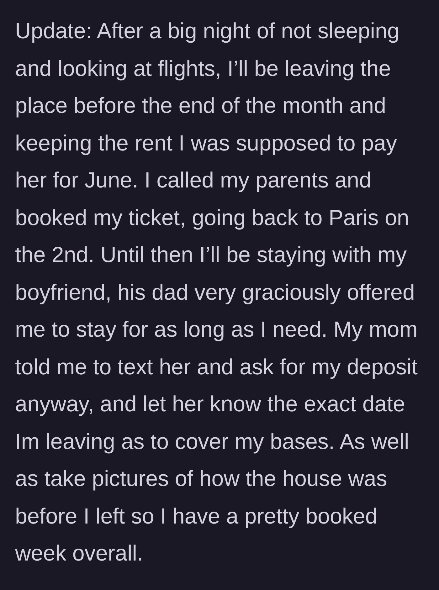 Story part 6 - OP books a flight back to Paris, decides to withhold June's rent, and safely stays with her boyfriend's welcoming family.