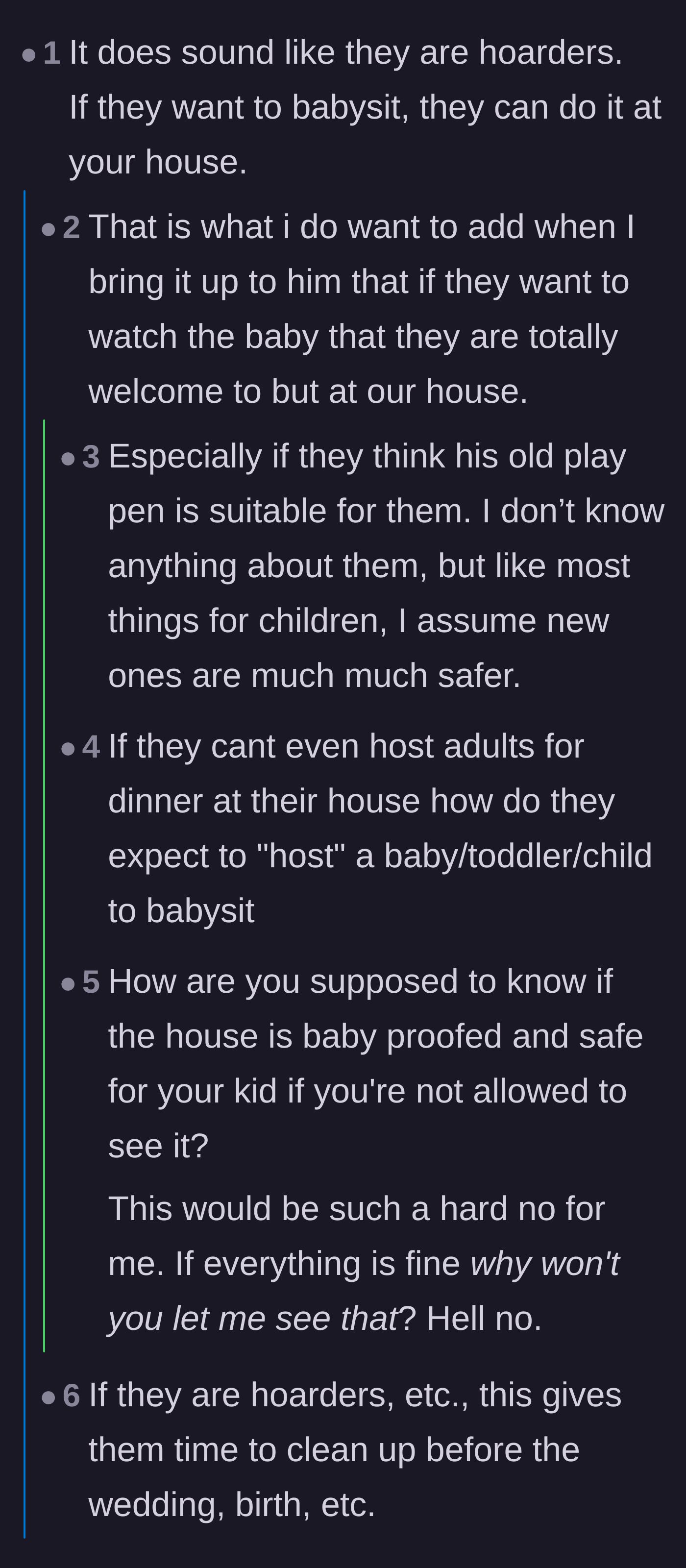 Comment thread 2 - Discussion about the tragic reality of hoarding as a mental illness and offering a neutral babysitting ground.