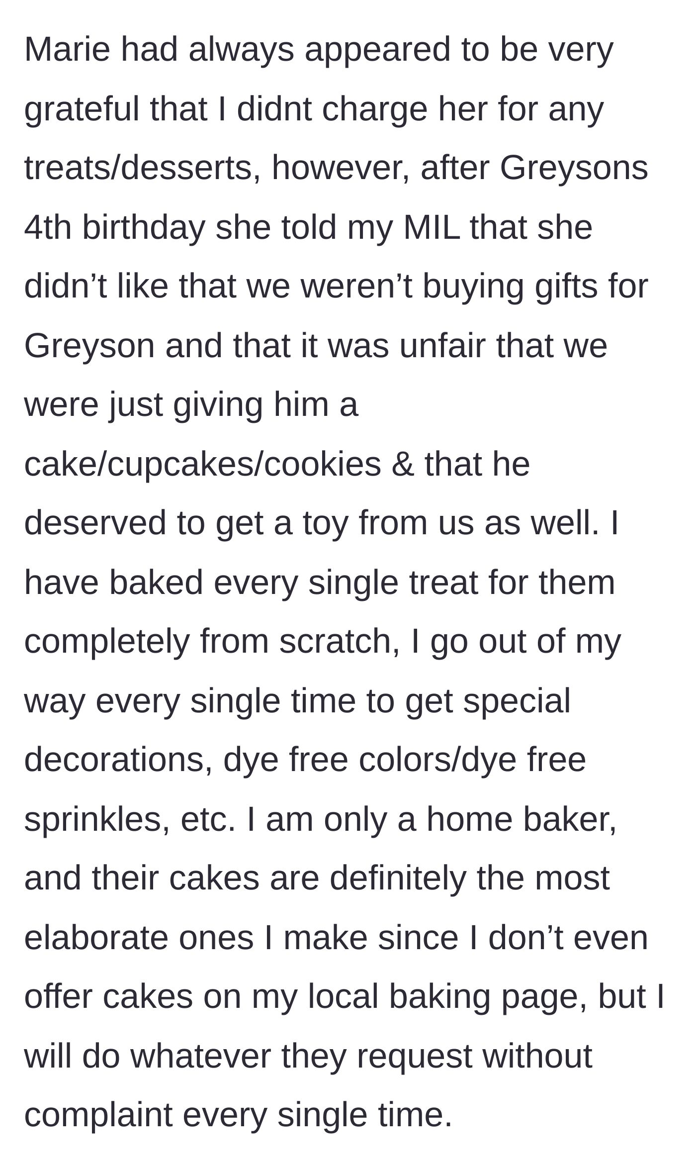 Story part 2 - Sister-in-law complaining behind the aunt's back that custom cakes aren't real gifts and demanding toys too.