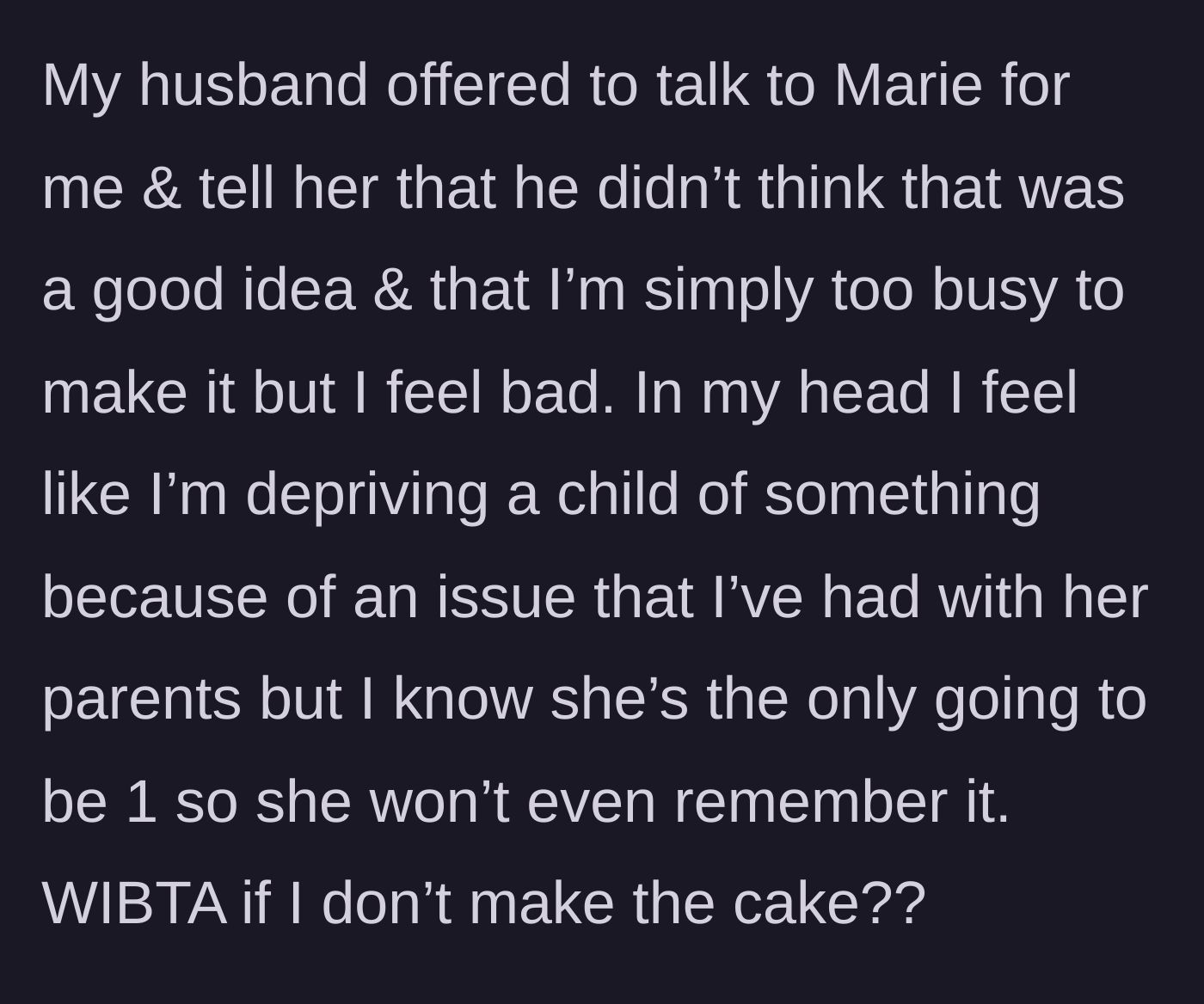 Story part 5 - Husband offering to step in and handle his entitled sister so the aunt doesn't have to bake the cake.