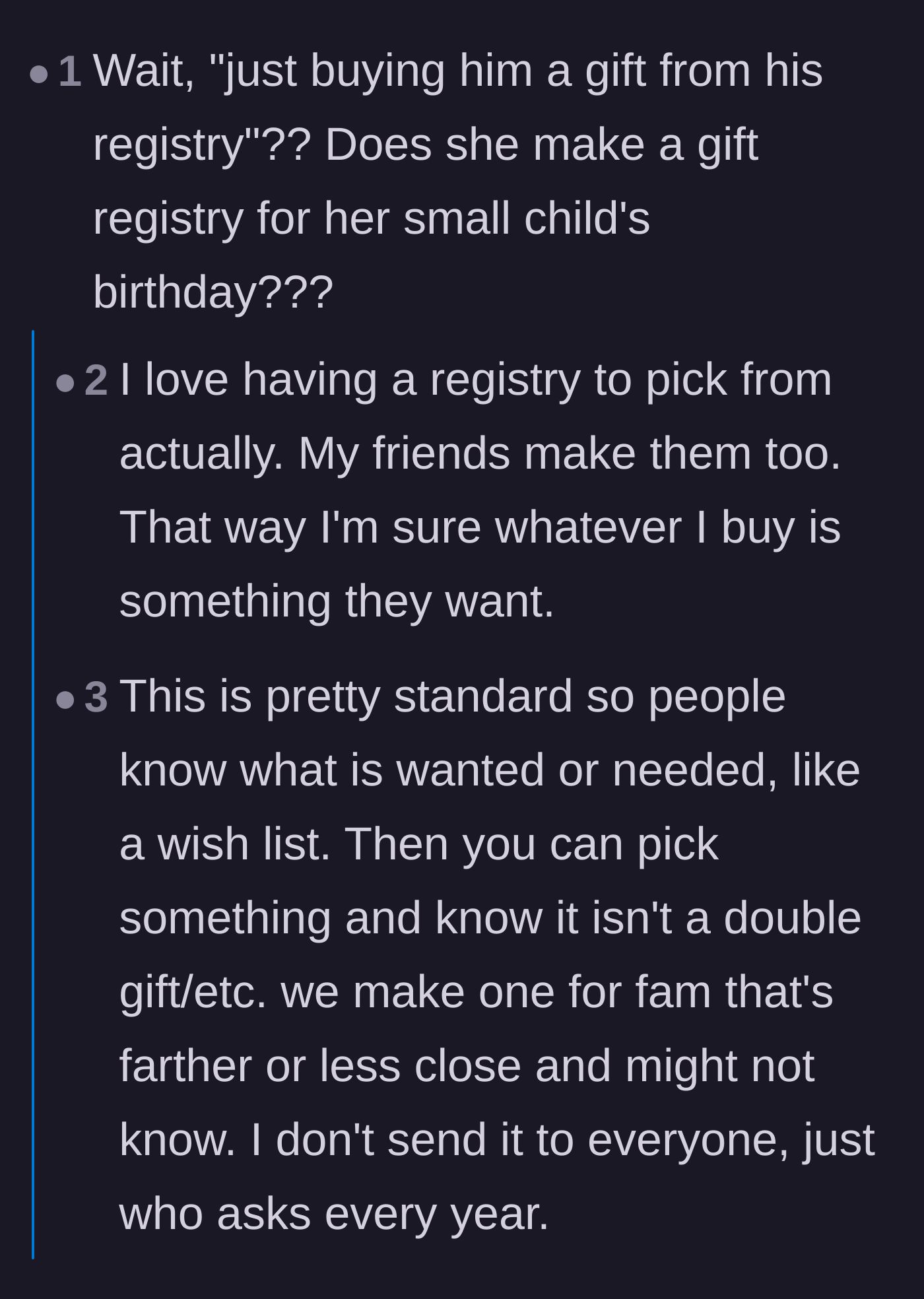 Comment thread 1 - Heated debate over whether making gift wishlists and registries for small kids is normal or greedy.