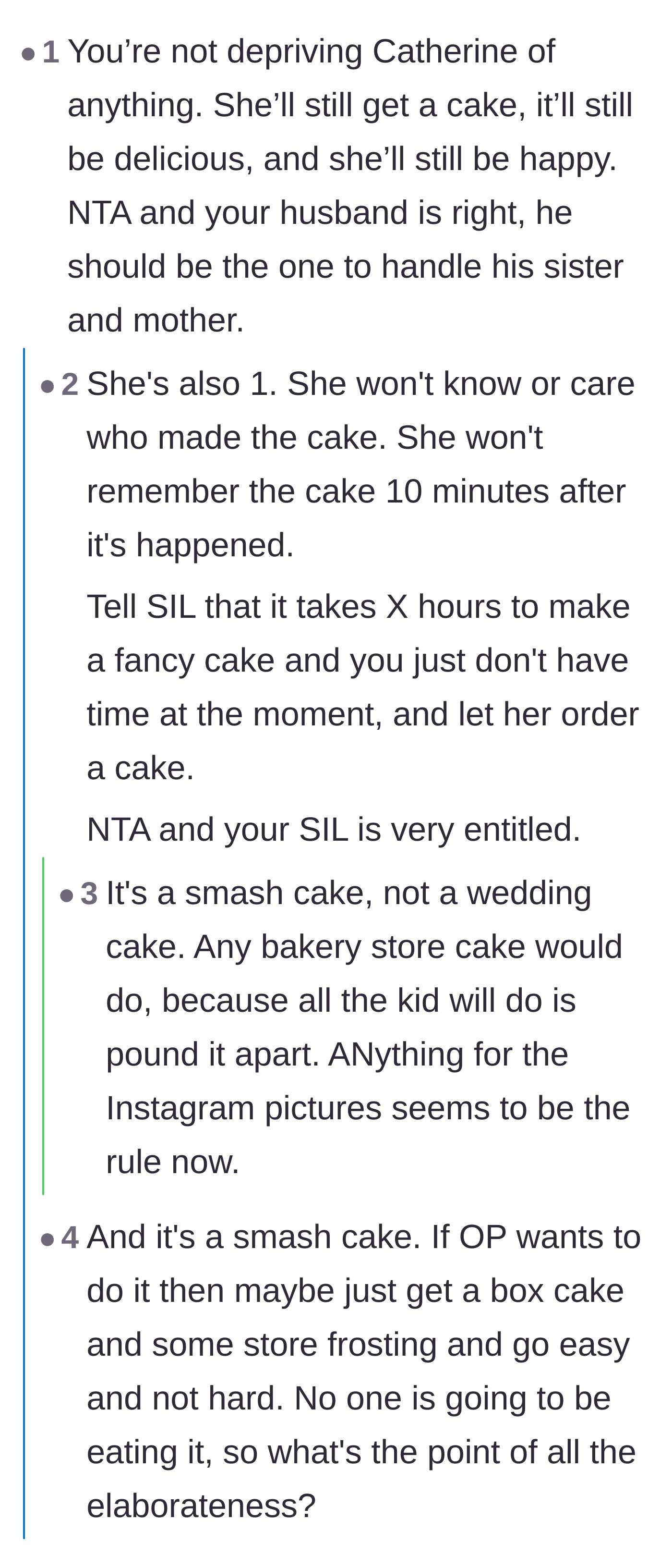 Comment thread 2 - Commenters reminding the poster that a one-year-old is just going to destroy the cake anyway.