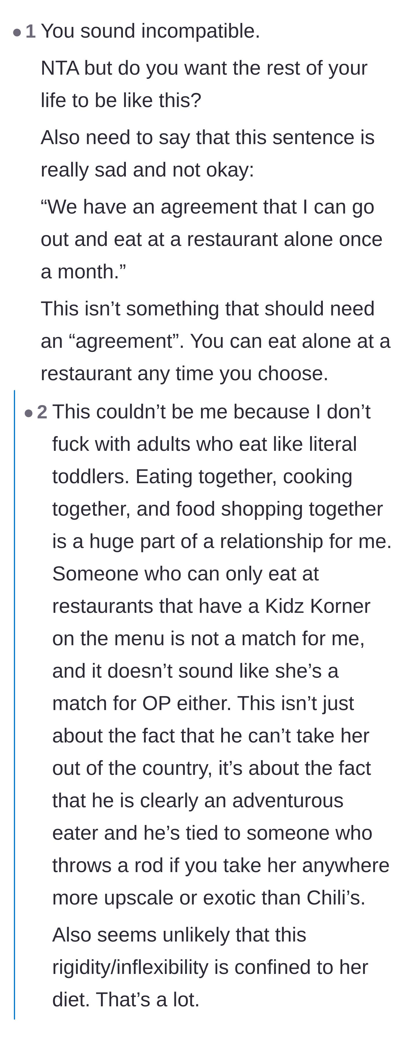 A discussion on how the girlfriend's food aversions are being used to control her partner's freedom and shared relationship experiences.