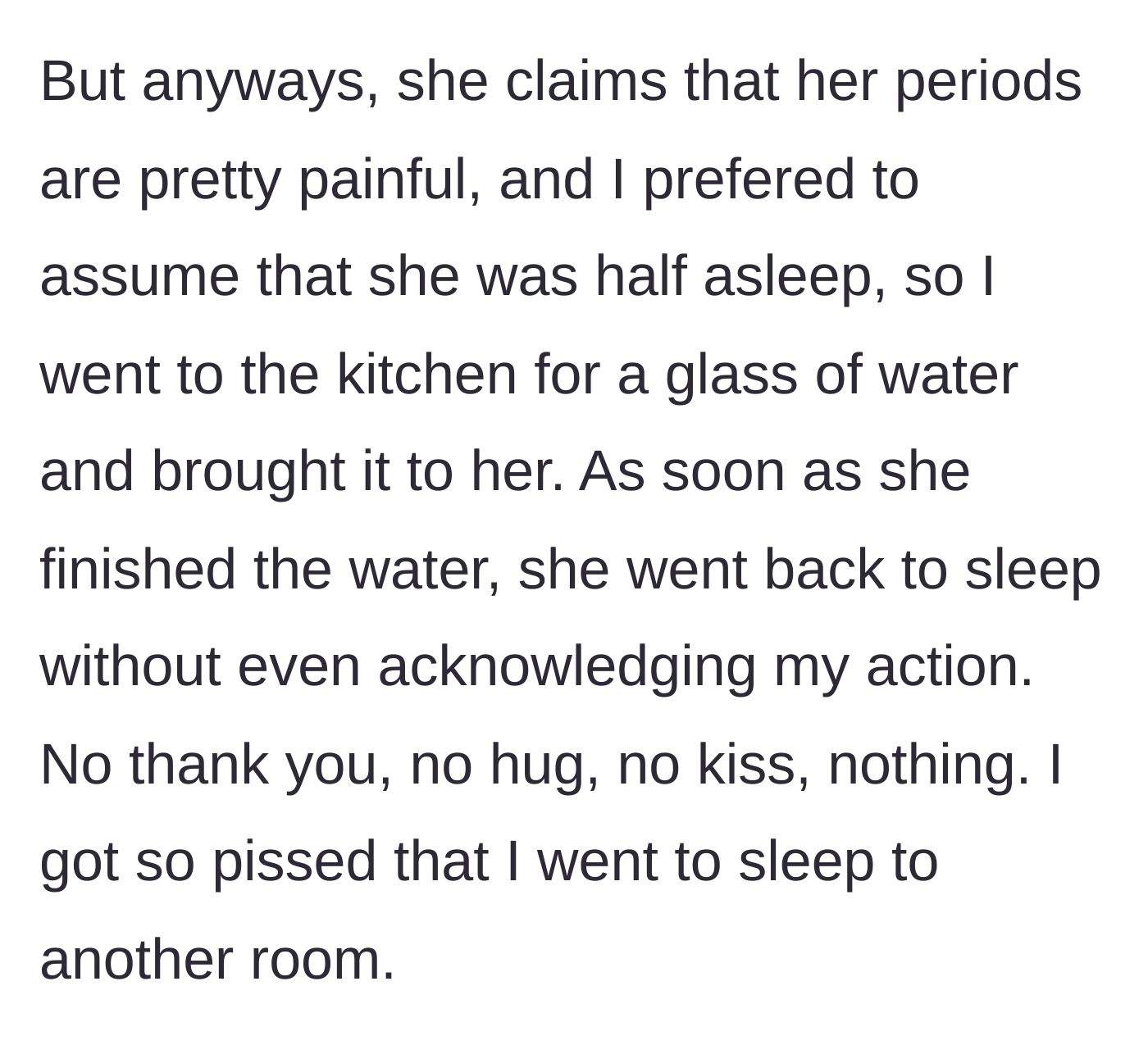 Story part 3 - He fetches the water, she ignores him, and he angrily sleeps in another room.