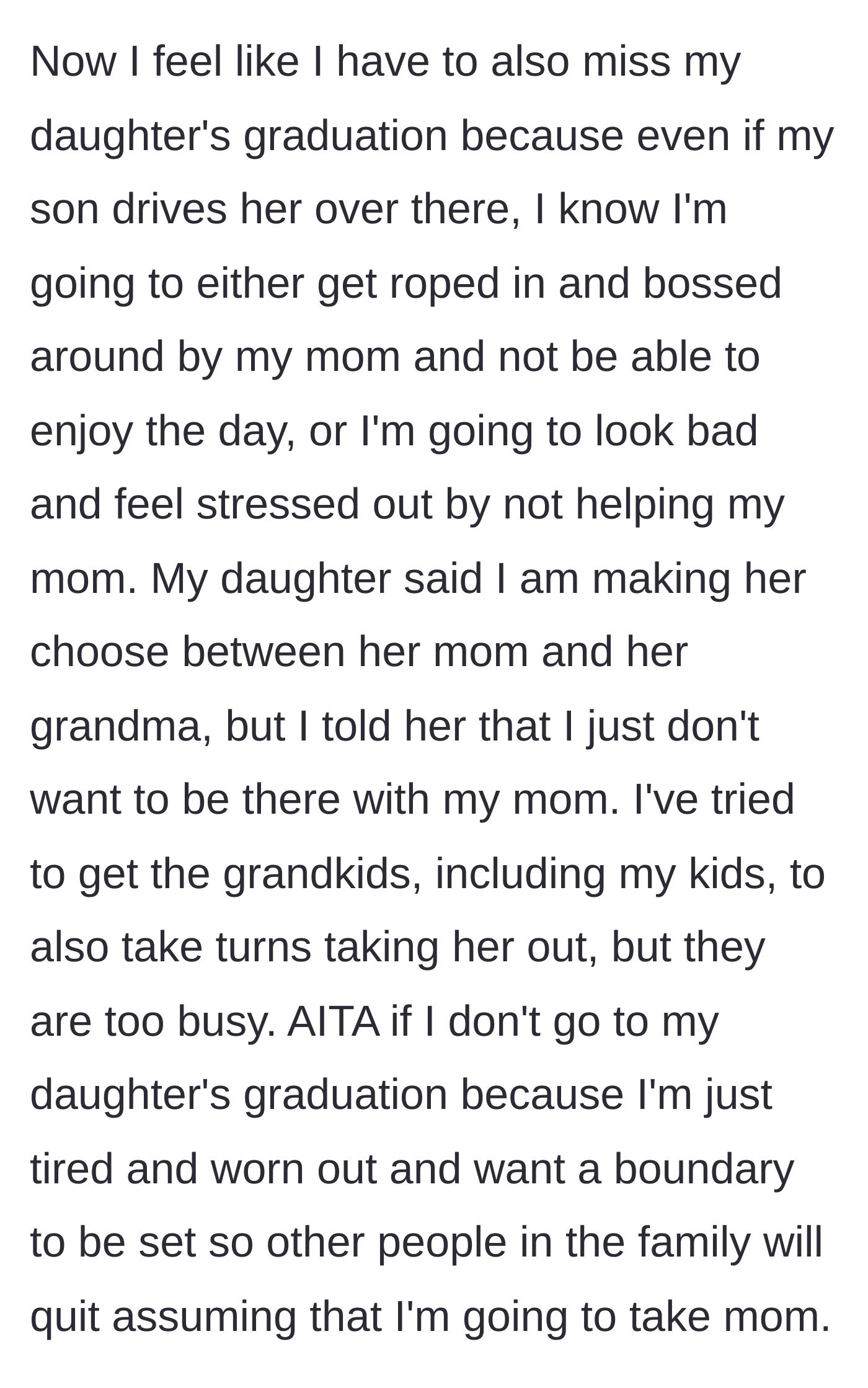Story part 4 - Distraught mother agonizing over skipping her own daughter's graduation to finally set a boundary with her family.