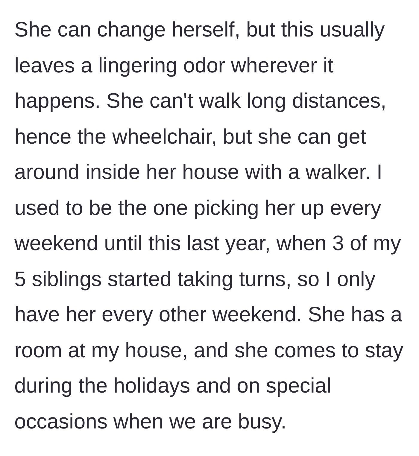 Story part 6 - Details about the grandmother's hygiene struggles and the main character's weekend custody arrangement.