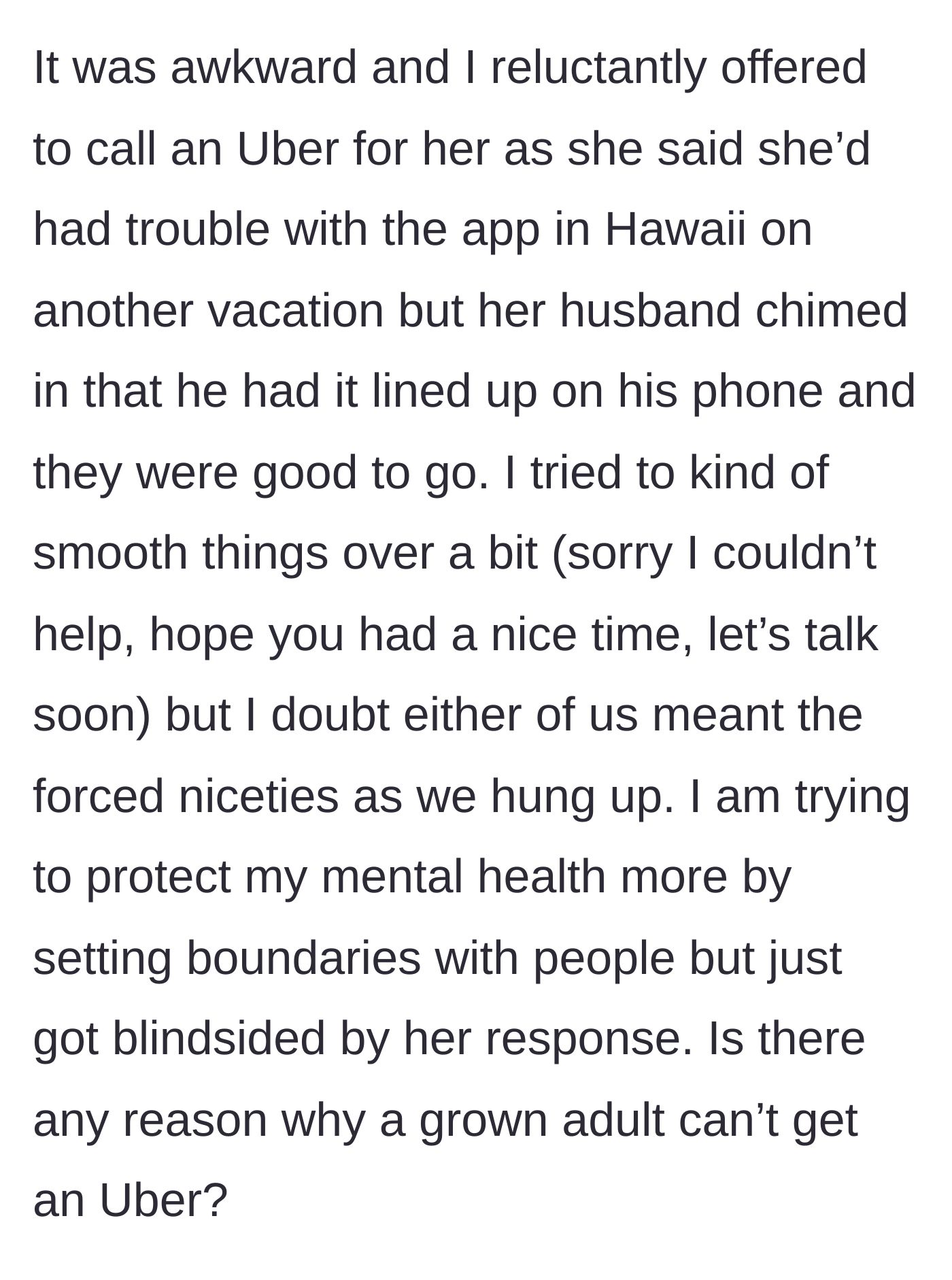 Story part 4 - An awkward phone sign-off happens as the friend's husband reveals he already booked the Uber.