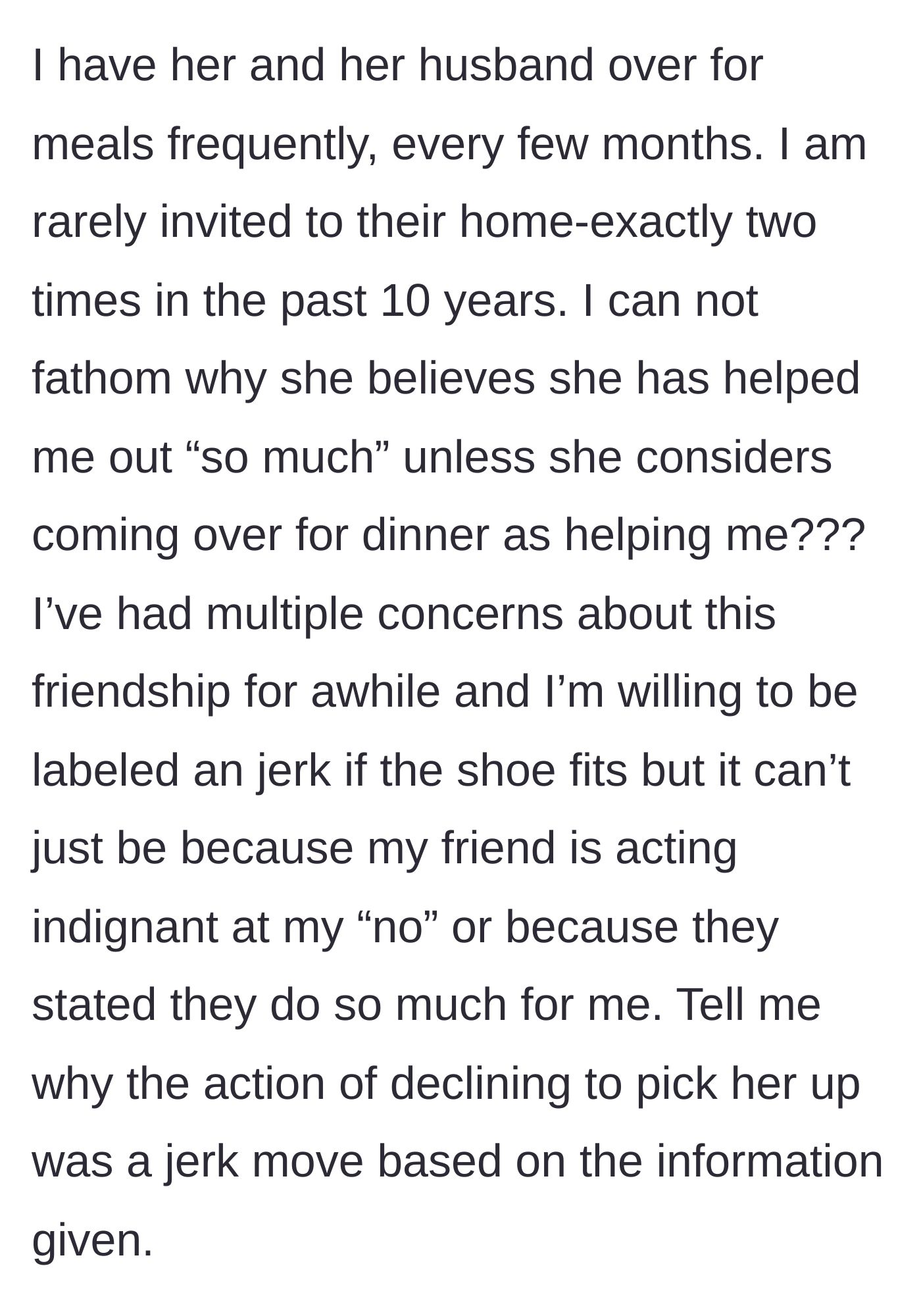 Story part 7 - The author reveals the stark imbalance in dinner hosting and questions the entire friendship.