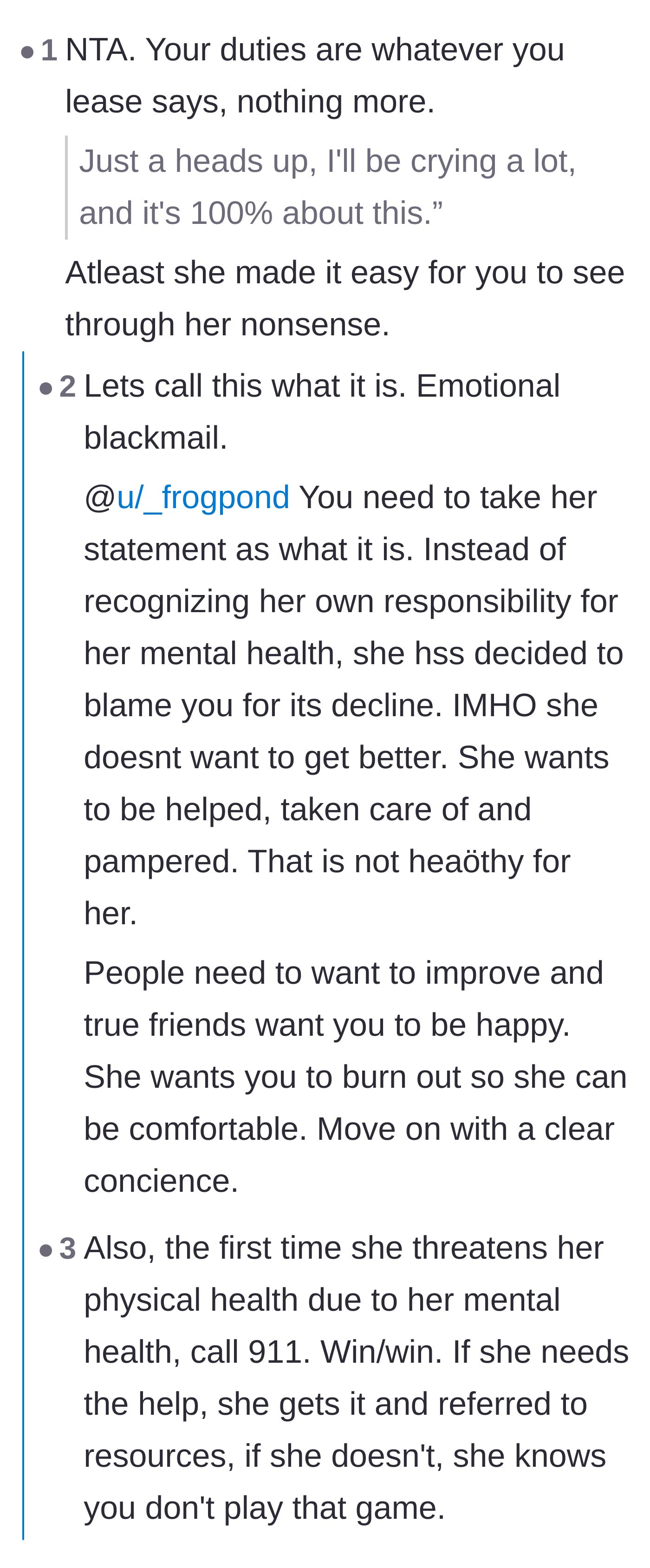 Comment thread 1 - Readers call out the roommate's behavior as emotional blackmail and suggest calling emergency services if threats escalate.