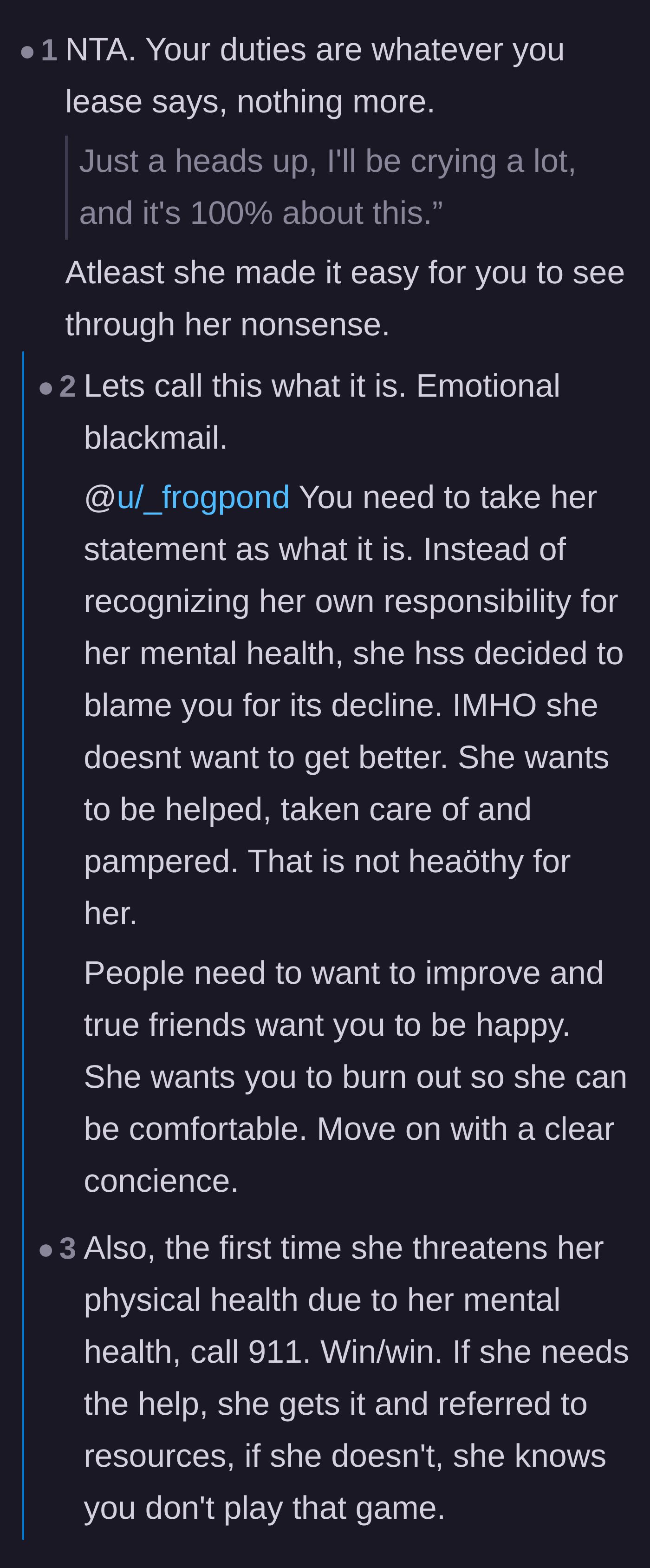 Comment thread 1 - Readers call out the roommate's behavior as emotional blackmail and suggest calling emergency services if threats escalate.