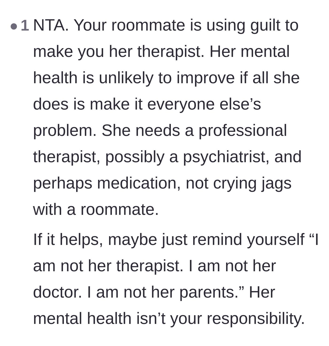 Comment thread 3 - Advice emphasizing that the main character is not a therapist and cannot bear this medical responsibility.