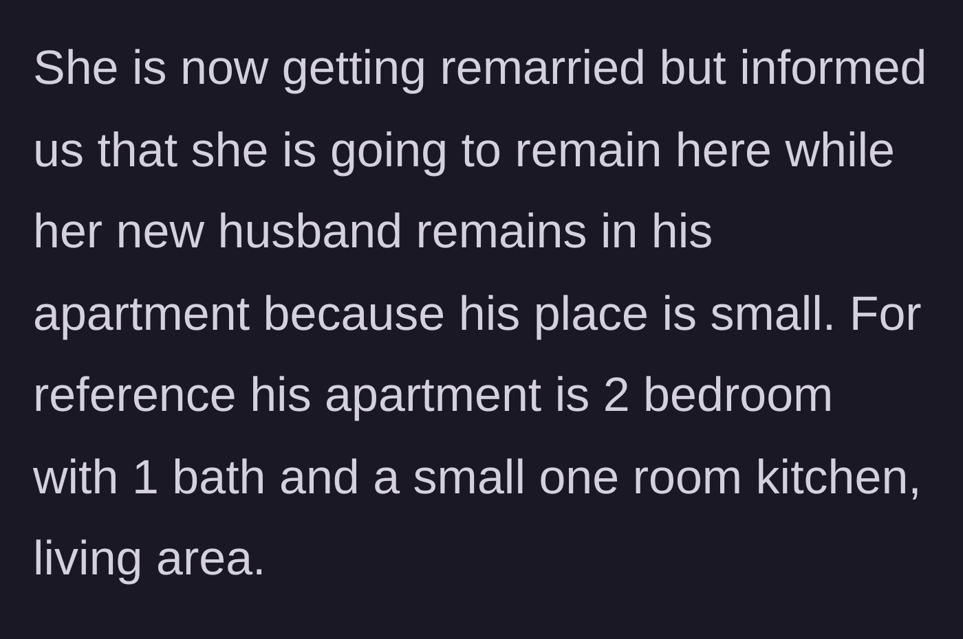 Story part 2 - Daughter announces she will stay in the basement after remarrying while her new husband keeps his apartment.