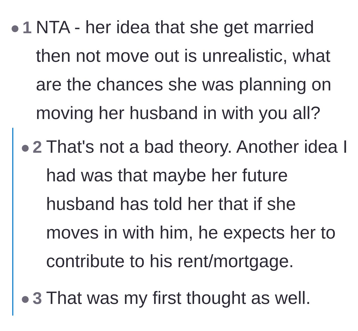 Comment thread 3 - A discussion questioning if the daughter is staying put just to avoid paying rent or mortgage contributions at her husband's place.
