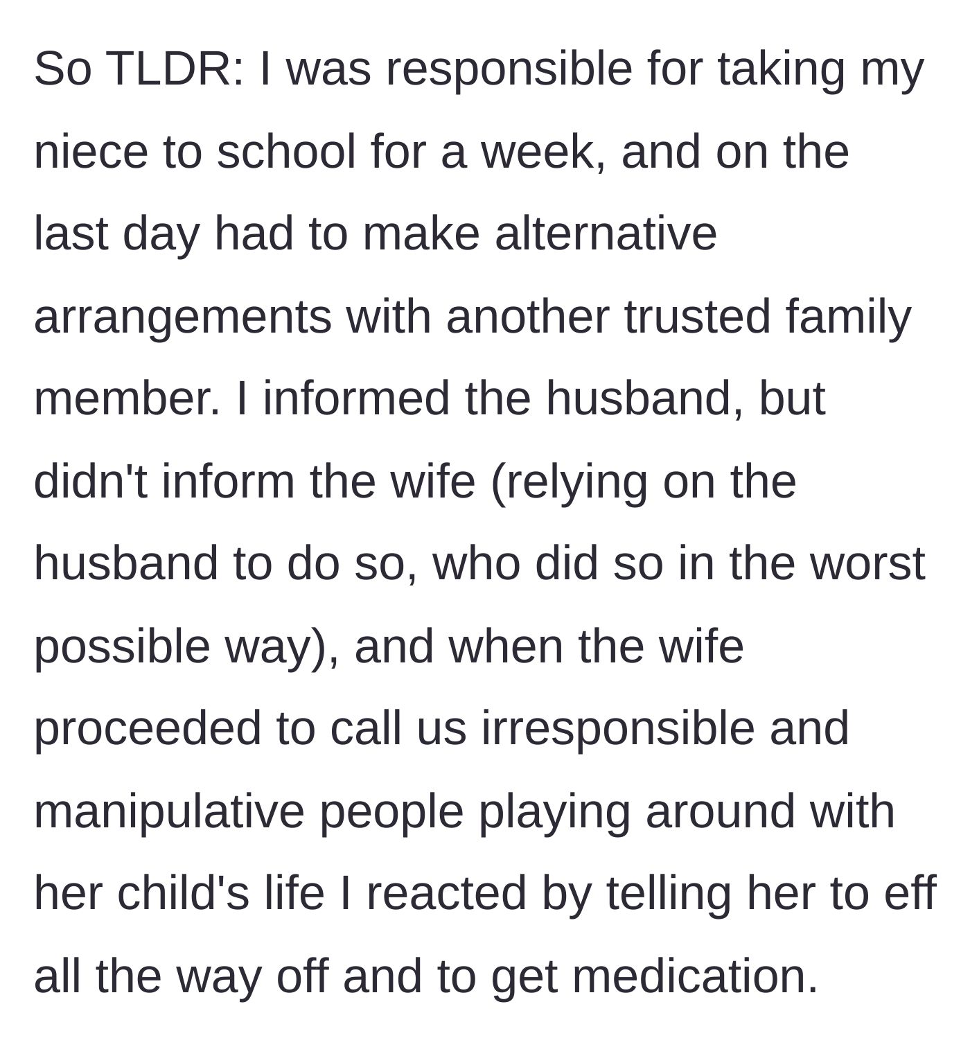 Story part 10 - The narrator summarizes the conflict, reiterating the ungratefulness of the sister and the resulting fallout.