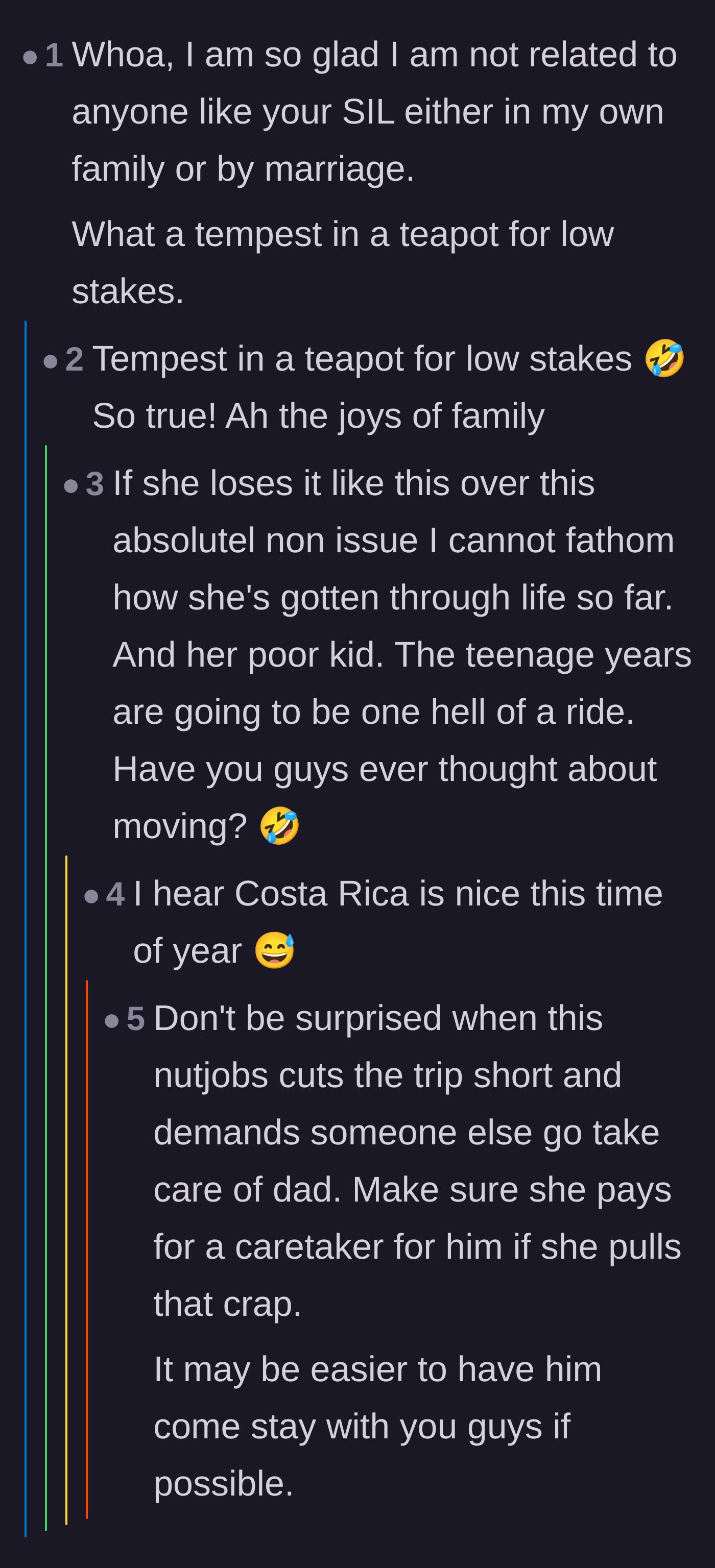 Comment thread 6 - Joking about the extreme overreaction to low stakes and suggesting the narrator flee the country.