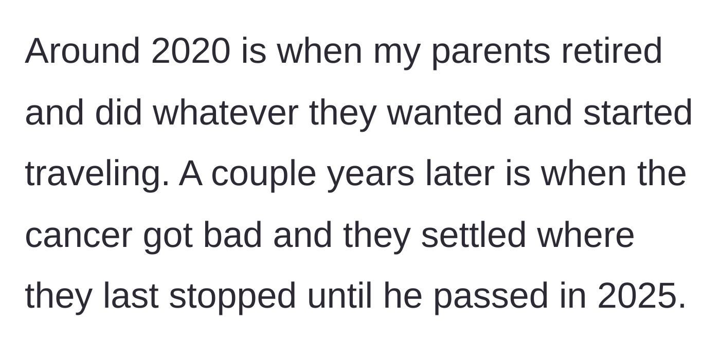 Story part 2 - Backstory of the parents' retirement, the father's cancer diagnosis, and his passing.