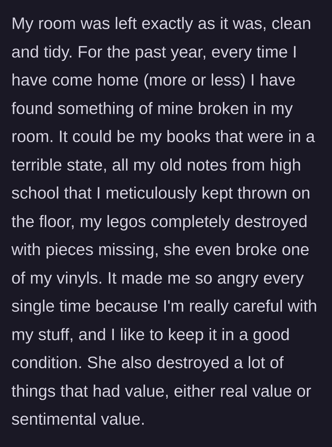 Story part 2 - A detailed list of sentimental and valuable items destroyed in the older sister's bedroom.
