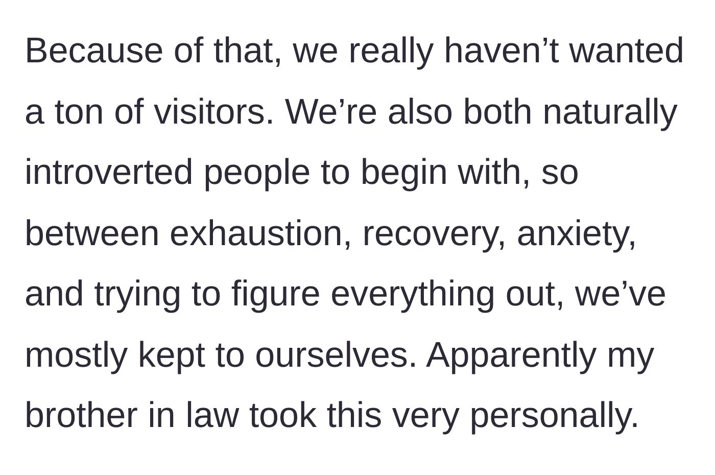 Story part 2 - The introverted new parents limit visitors to cope with exhaustion, but the brother-in-law takes their need for quiet personally.