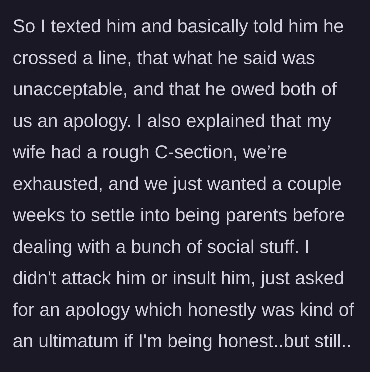 Story part 5 - The husband steps in, texting the brother-in-law to calmly but firmly demand an apology and explain the need for a few weeks of peace.
