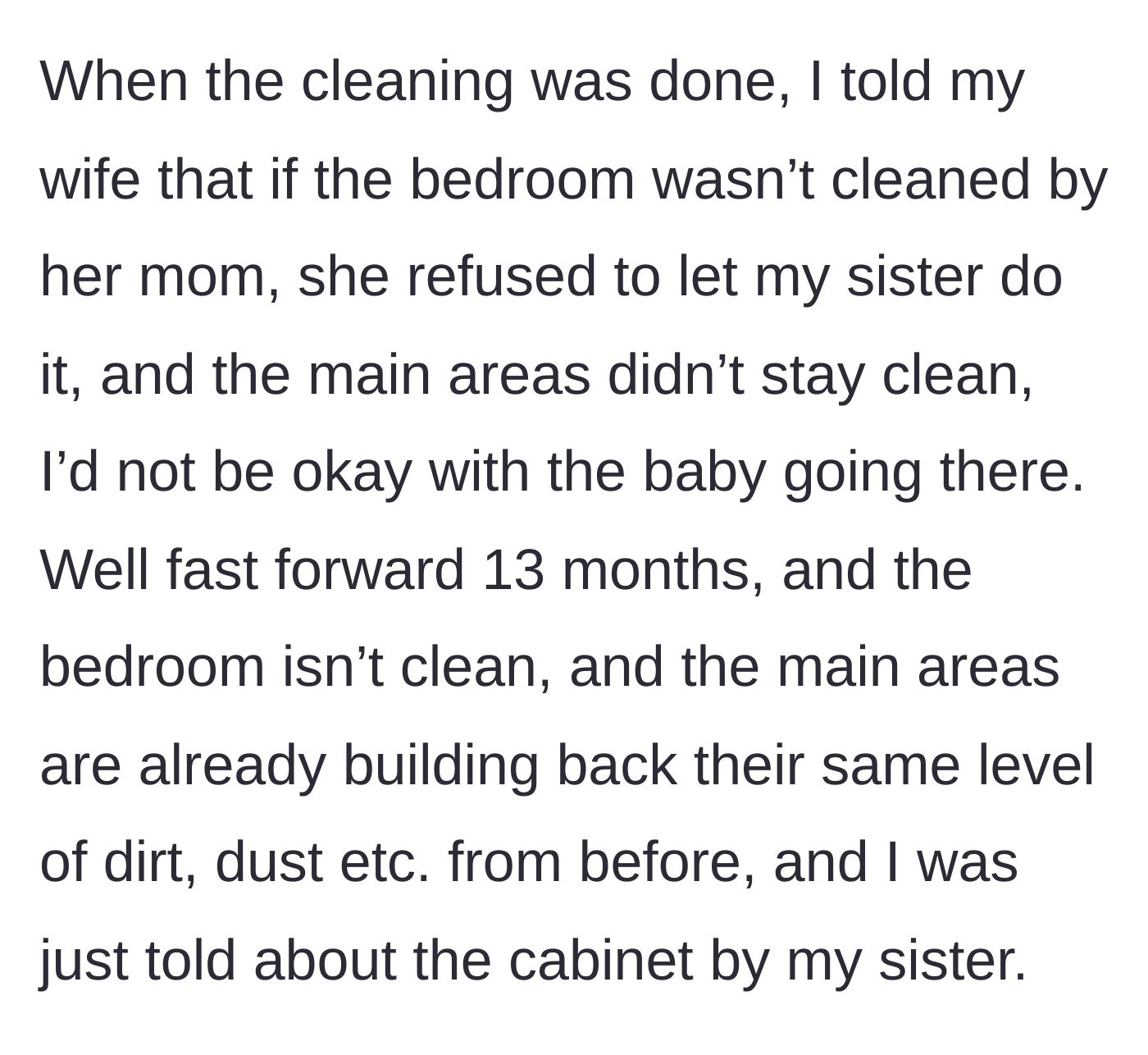 Story part 3 - Father sets a boundary about the dirty house 13 months later, after learning about the hidden mold.