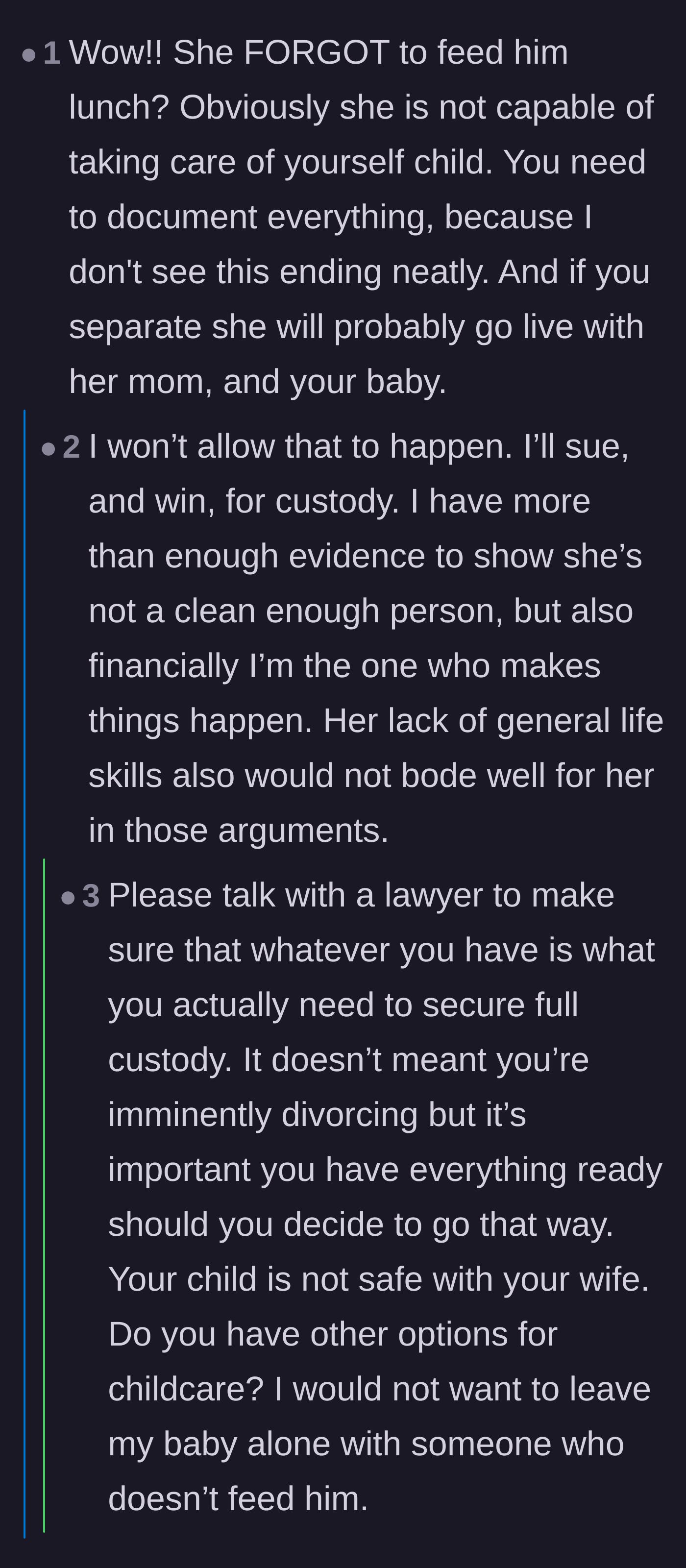 Comment thread 2 - A tough conversation about the wife forgetting to feed the baby and the father preparing for a potential custody battle