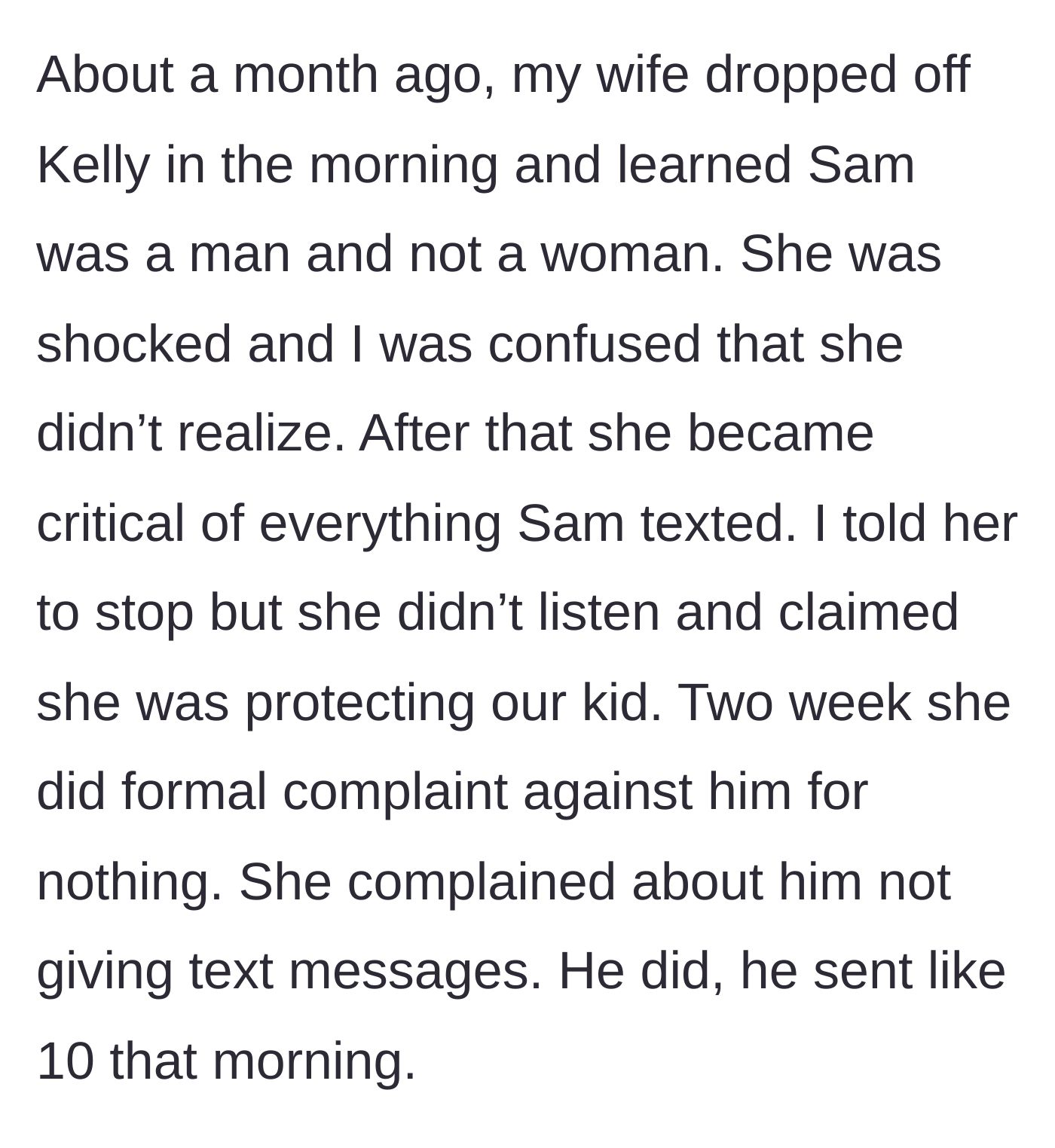 Story part 3 - The wife discovers Sam's gender, suddenly becomes highly critical, and files a baseless formal complaint.