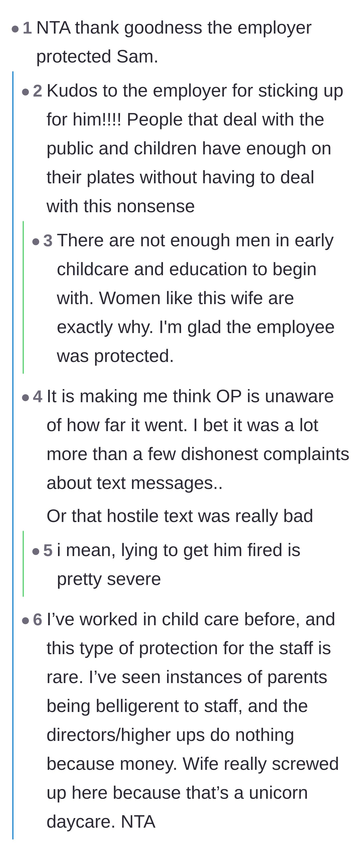Comment thread 2 - Commendations for the daycare management prioritizing their employee's safety over retaining a toxic client.