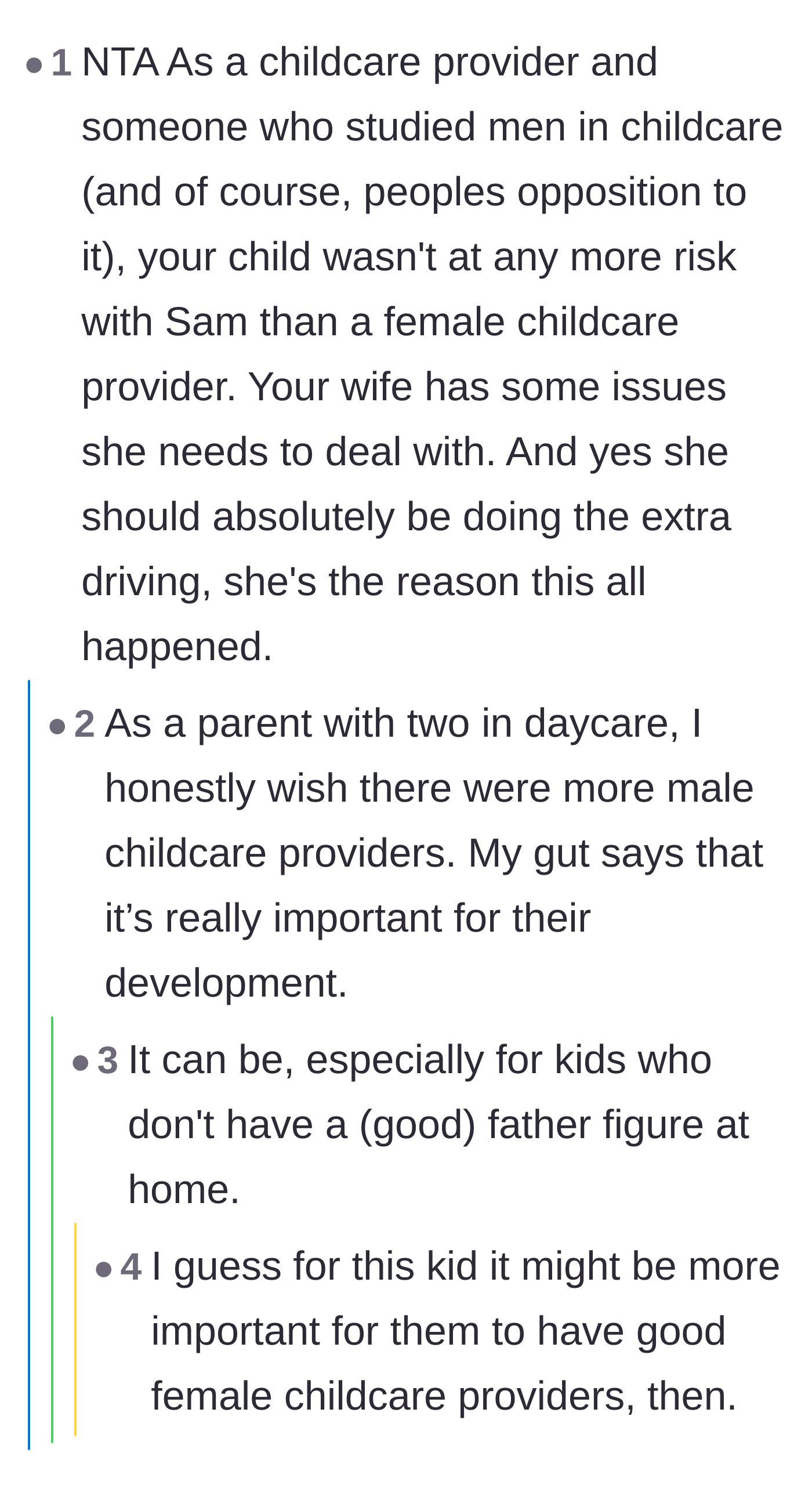 Comment thread 5 - A childcare professional reassures that male providers are safe and insists the wife must face the commute.