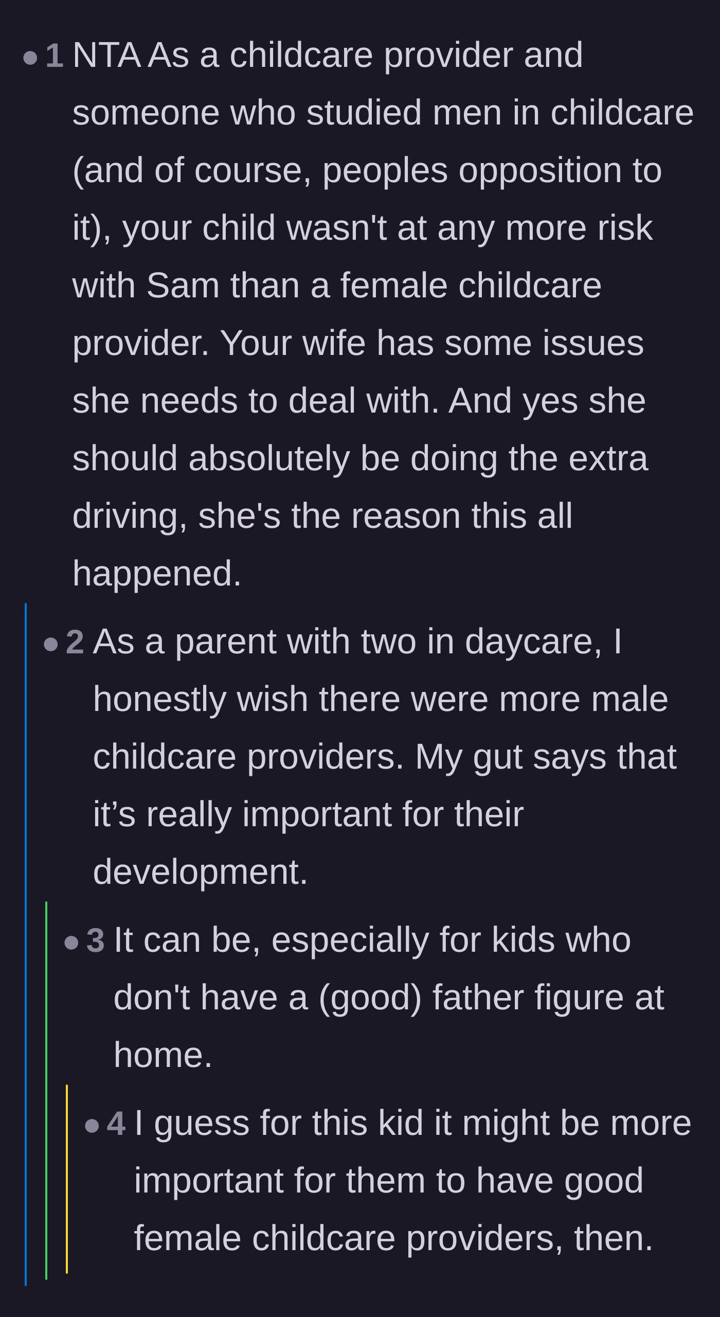 Comment thread 5 - A childcare professional reassures that male providers are safe and insists the wife must face the commute.