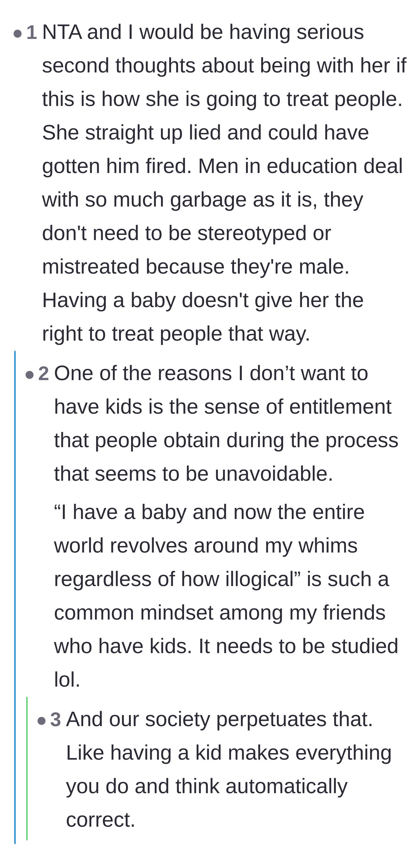 Comment thread 6 - Criticism of the cultural entitlement that allows new parents to believe the world revolves around their illogical whims.