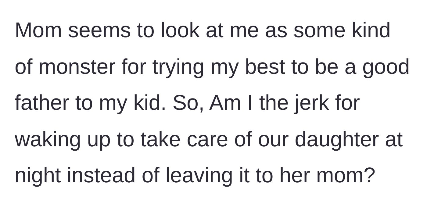 Story part 4 - A frustrated and bewildered father looking forward, seeking validation for his actions.