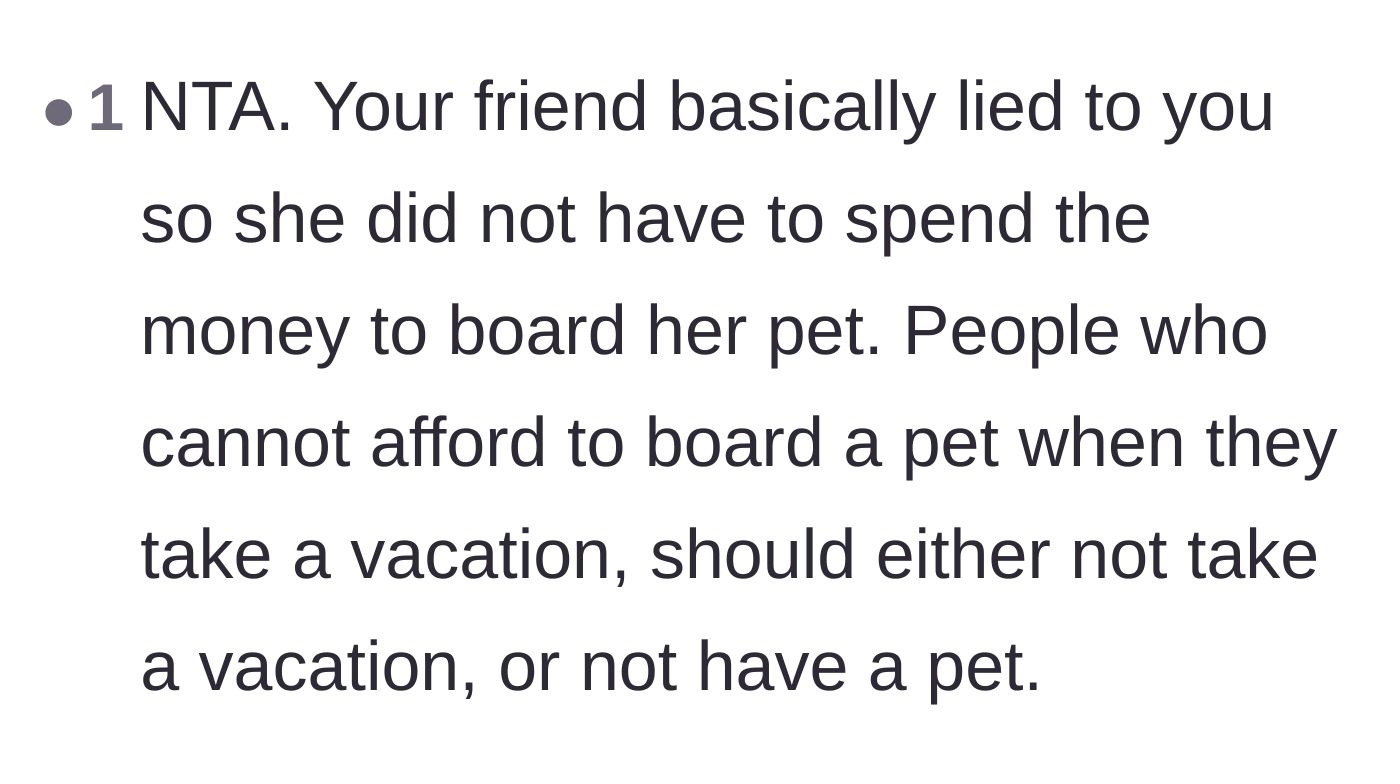 Comment thread 6 - A blunt comment stating that people who cannot afford professional pet boarding shouldn't own pets or take vacations.
