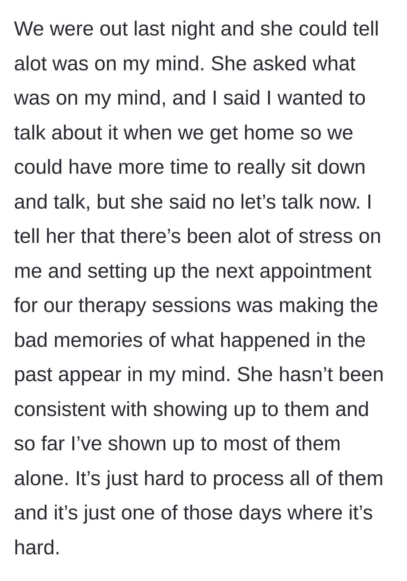 Story part 1 - A discussion on a night out about the emotional toll of carrying relationship therapy alone.