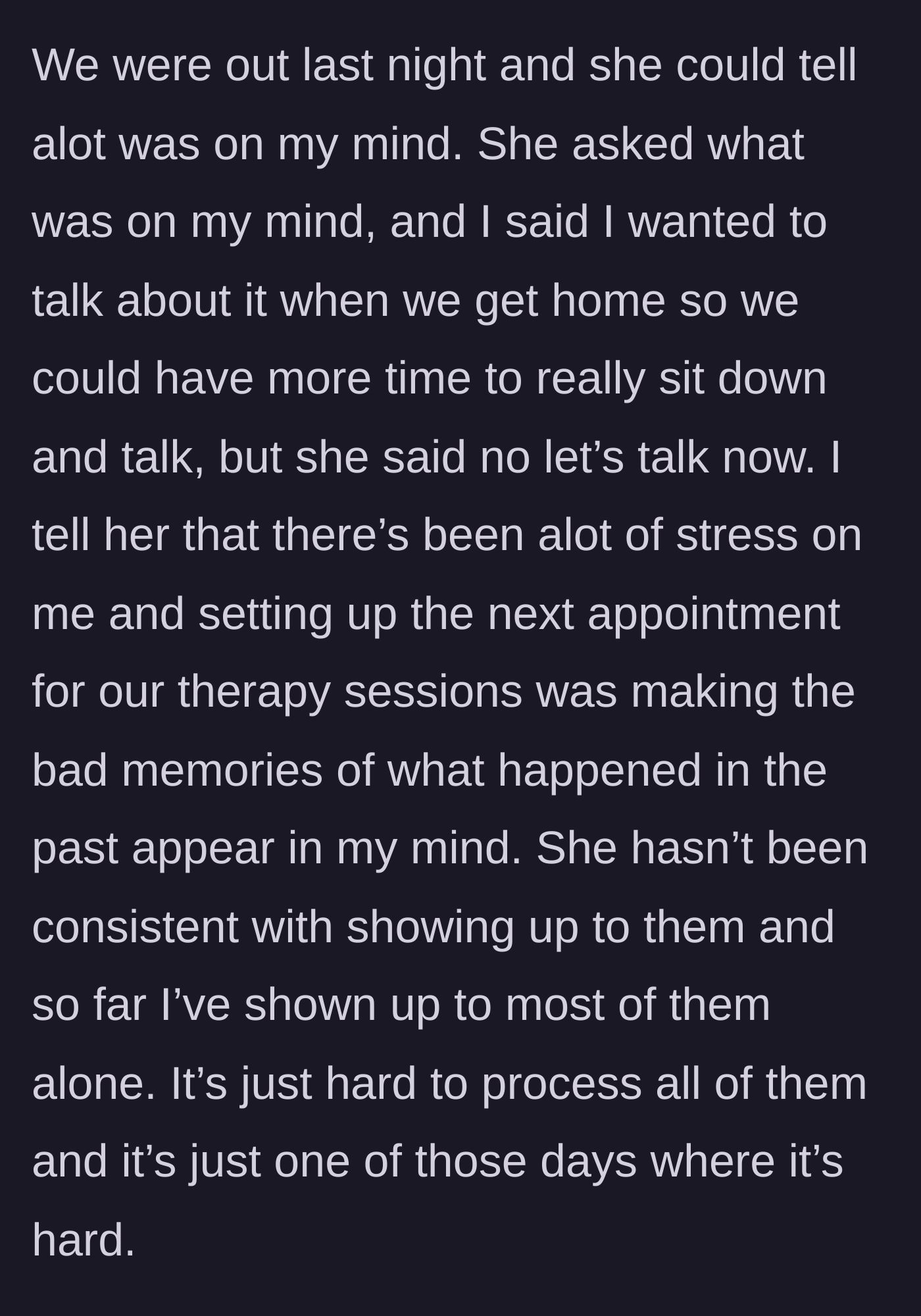 Story part 1 - A discussion on a night out about the emotional toll of carrying relationship therapy alone.