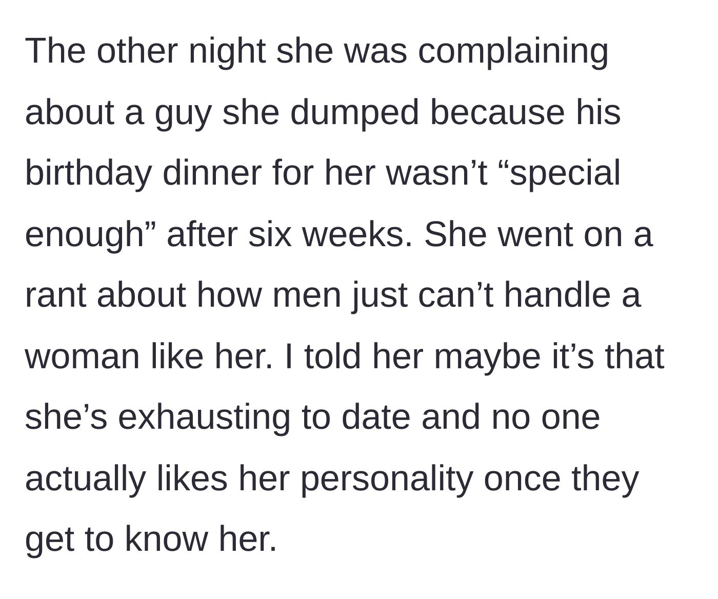 Story part 3 - One woman delivering a harsh truth to a shocked friend across a dinner table.