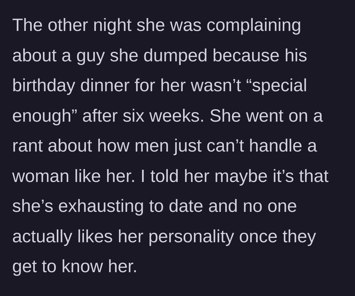 Story part 3 - One woman delivering a harsh truth to a shocked friend across a dinner table.