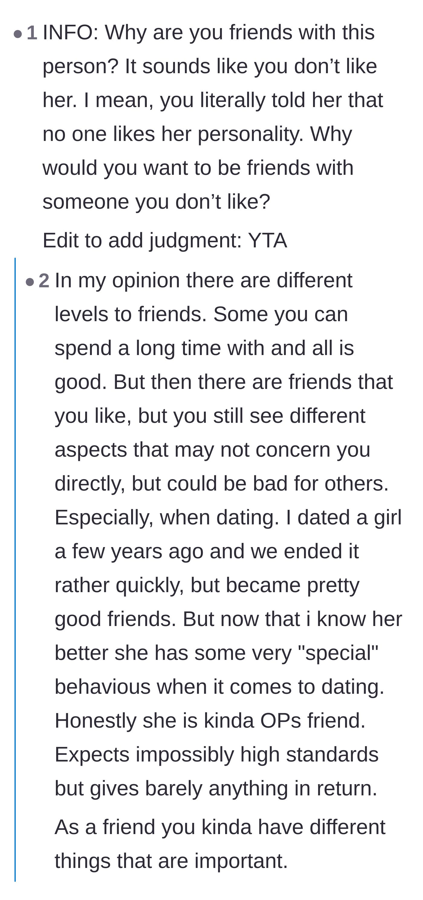 Comment thread 1 - Debate over why the author stays friends with someone they seem to dislike, and how people can be great friends but terrible romantic partners.
