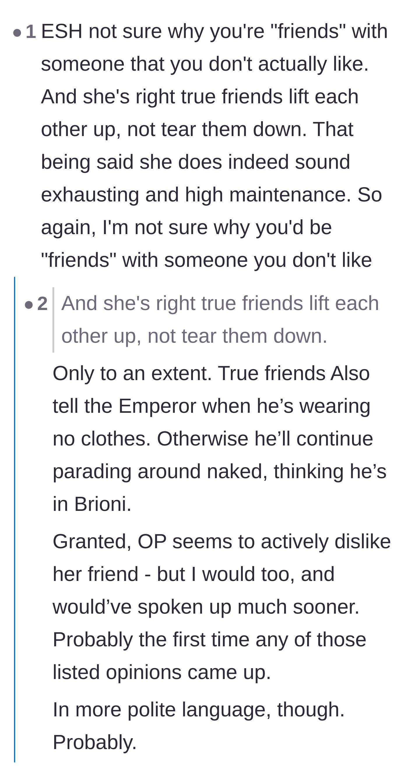 Comment thread 2 - Discussion about how true friends need to deliver hard truths, but the author's delivery was still overly harsh.