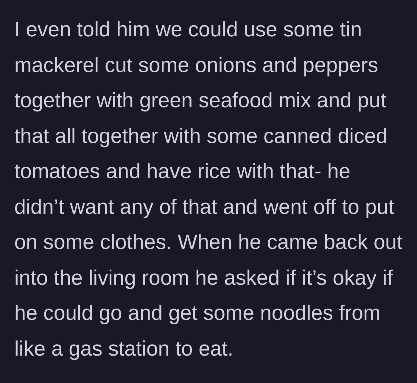Story part 3 - Boyfriend getting dressed and asking permission to buy gas station snacks.