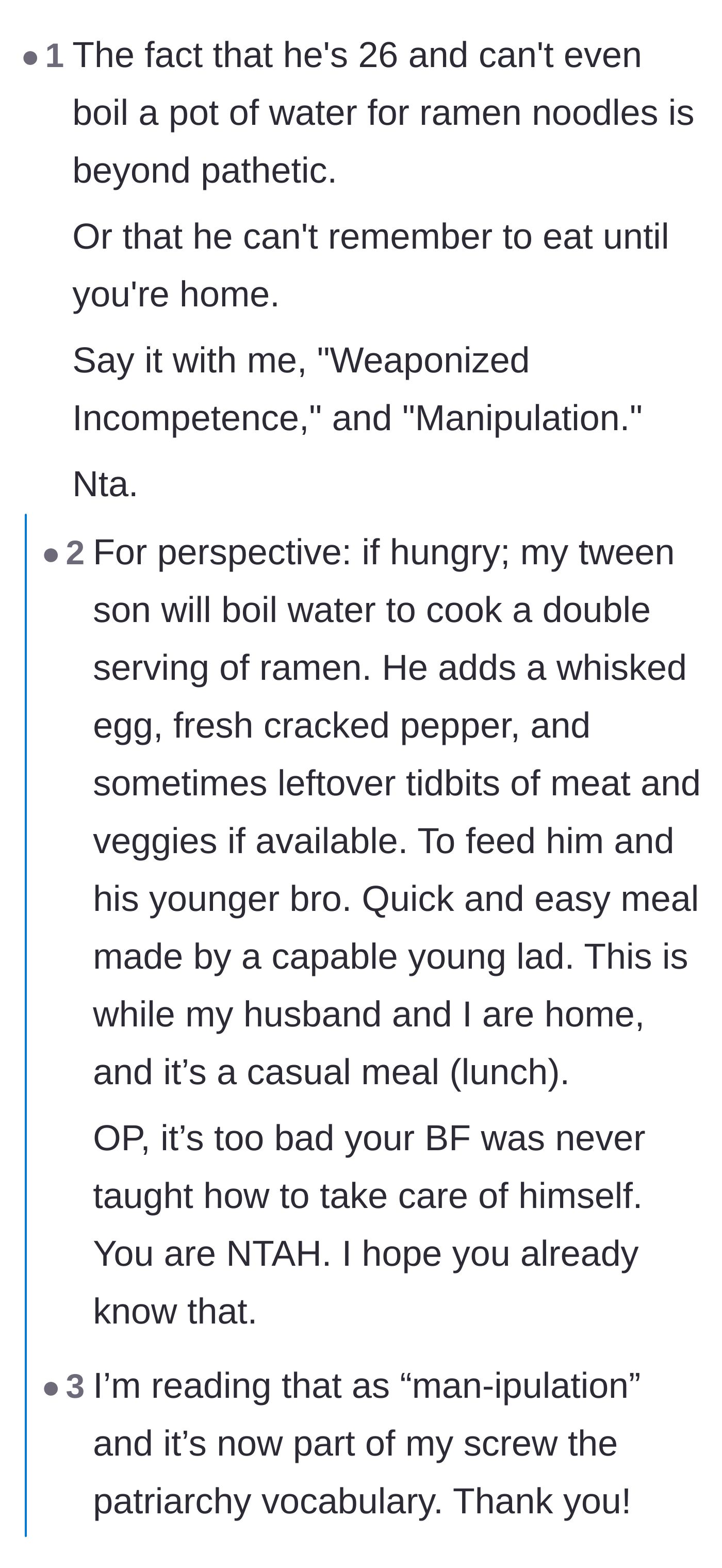 Comment thread 2 - A parent comparing the 26-year-old's domestic incompetence to their tween son who can easily cook gourmet ramen.