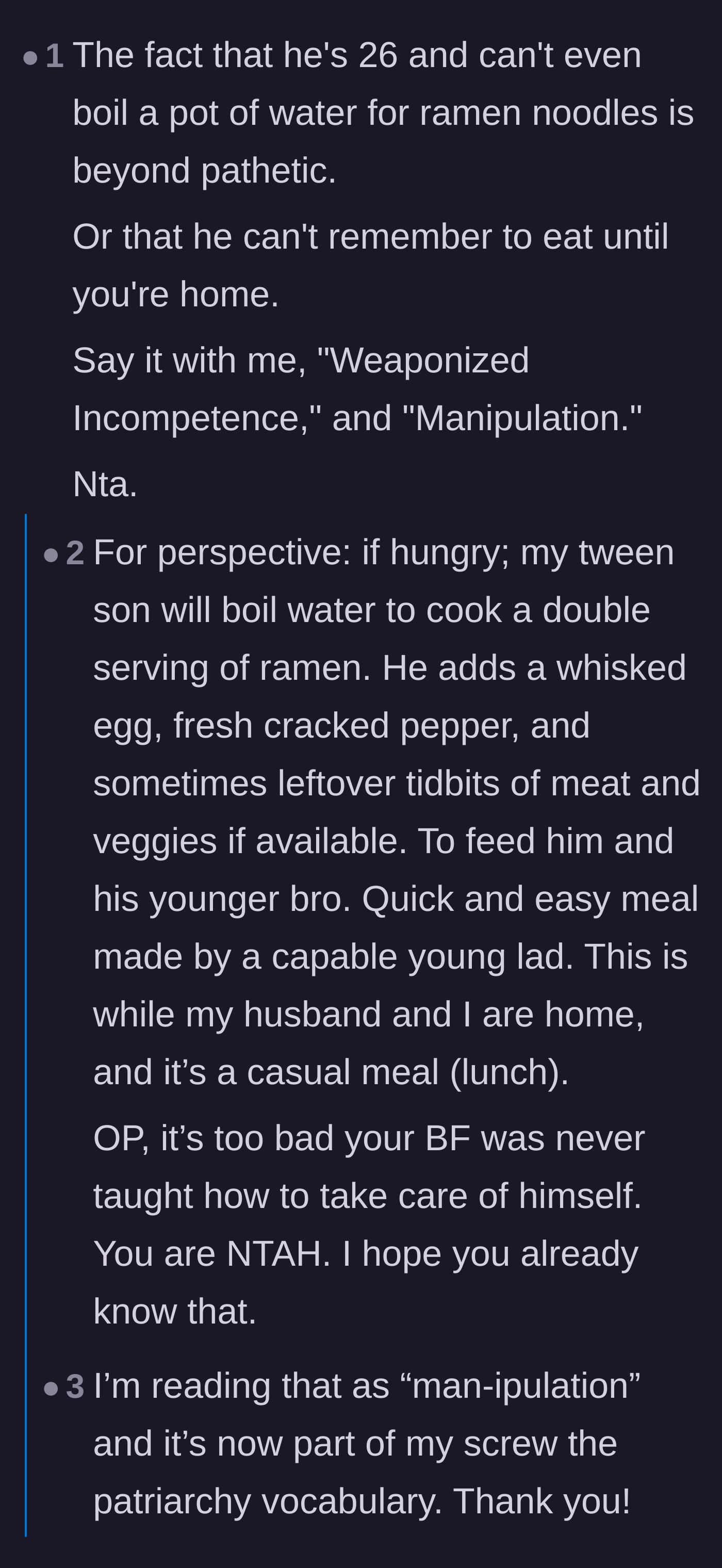 Comment thread 2 - A parent comparing the 26-year-old's domestic incompetence to their tween son who can easily cook gourmet ramen.
