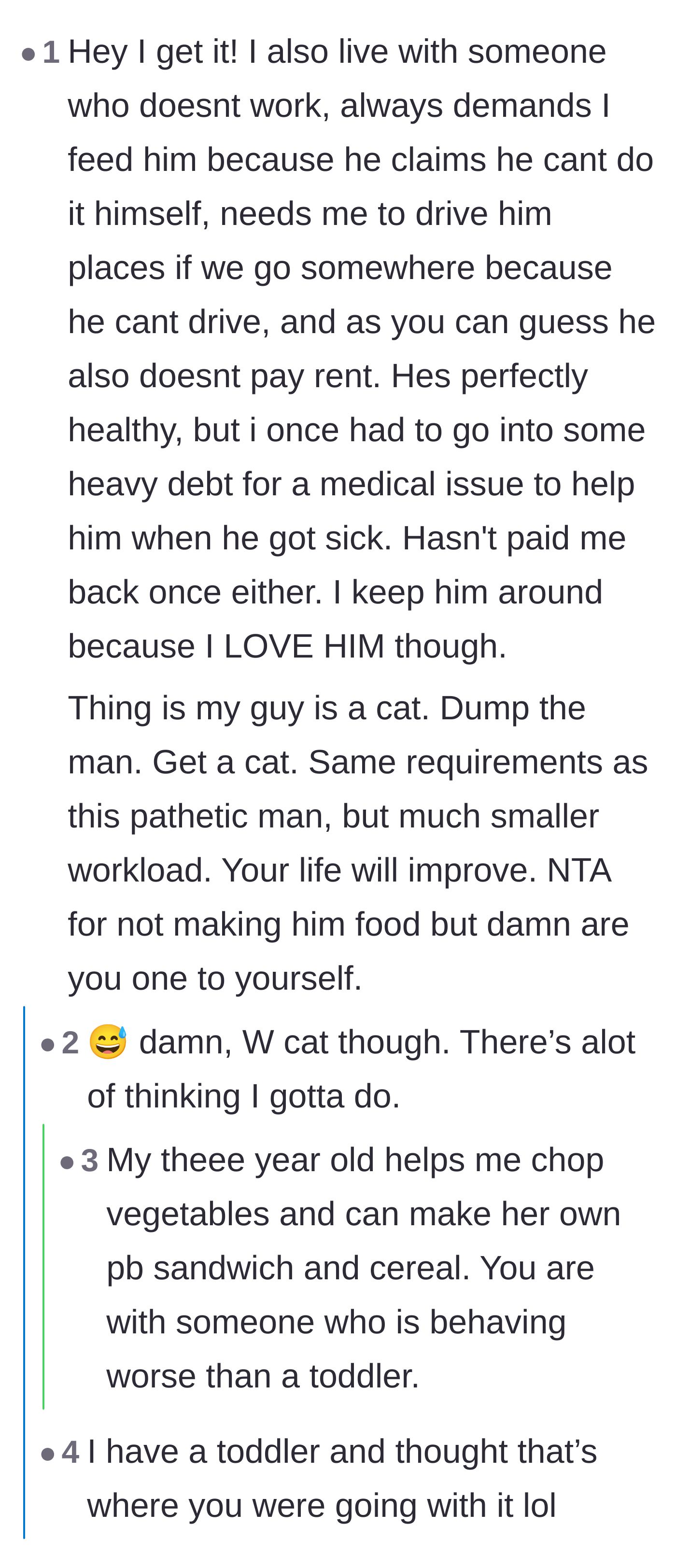 Comment thread 4 - A user comparing the boyfriend's requirements to owning a cat, suggesting she dump the man and get a pet instead.